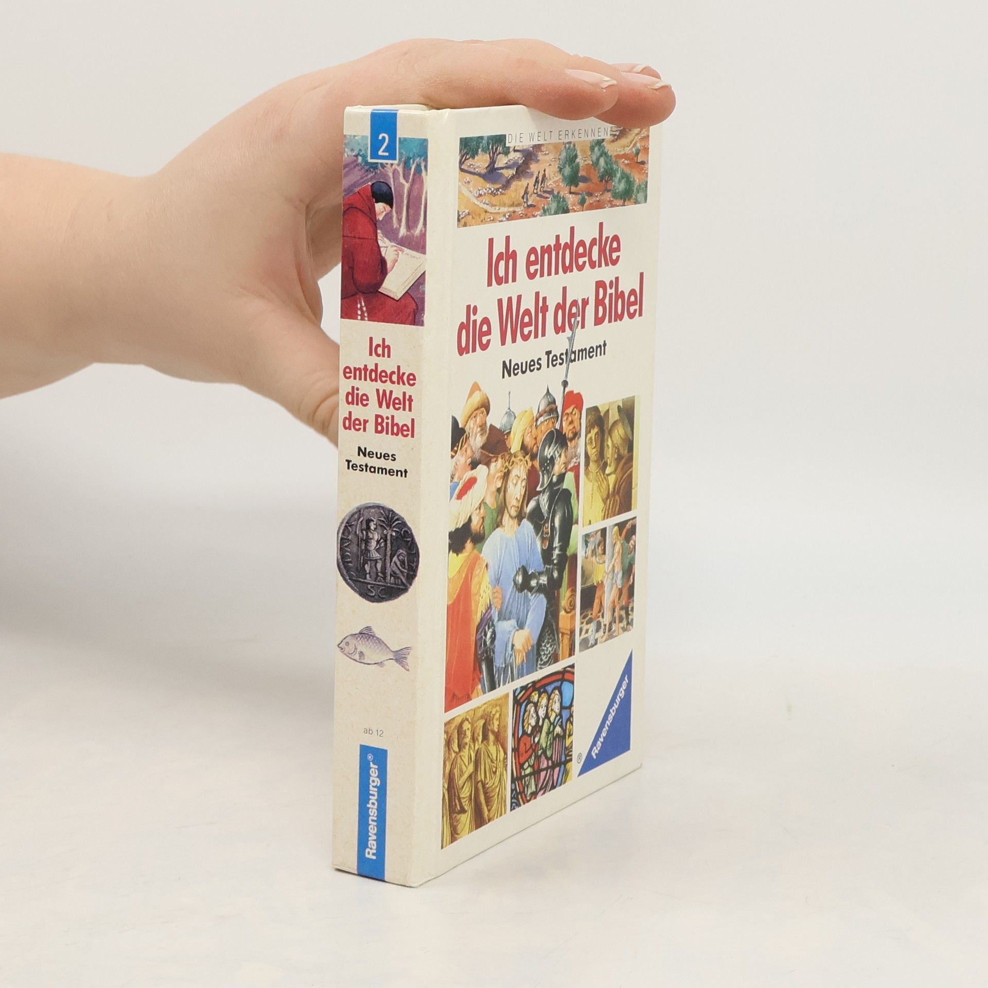 Autorenkollektiv Ich entdecke die Welt der Bibel