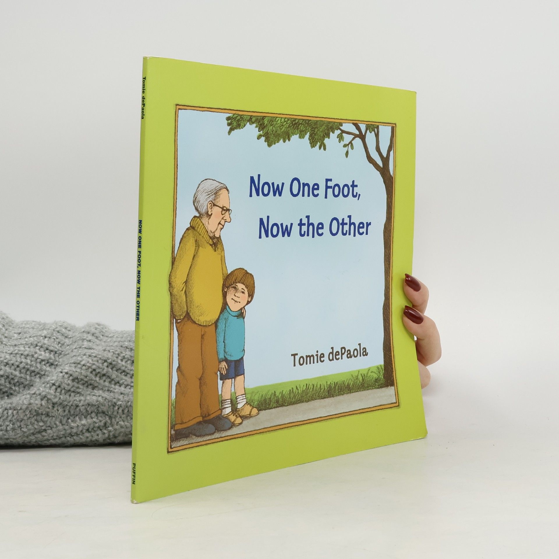 Tomie de Paola Now One Foot, Now the Other