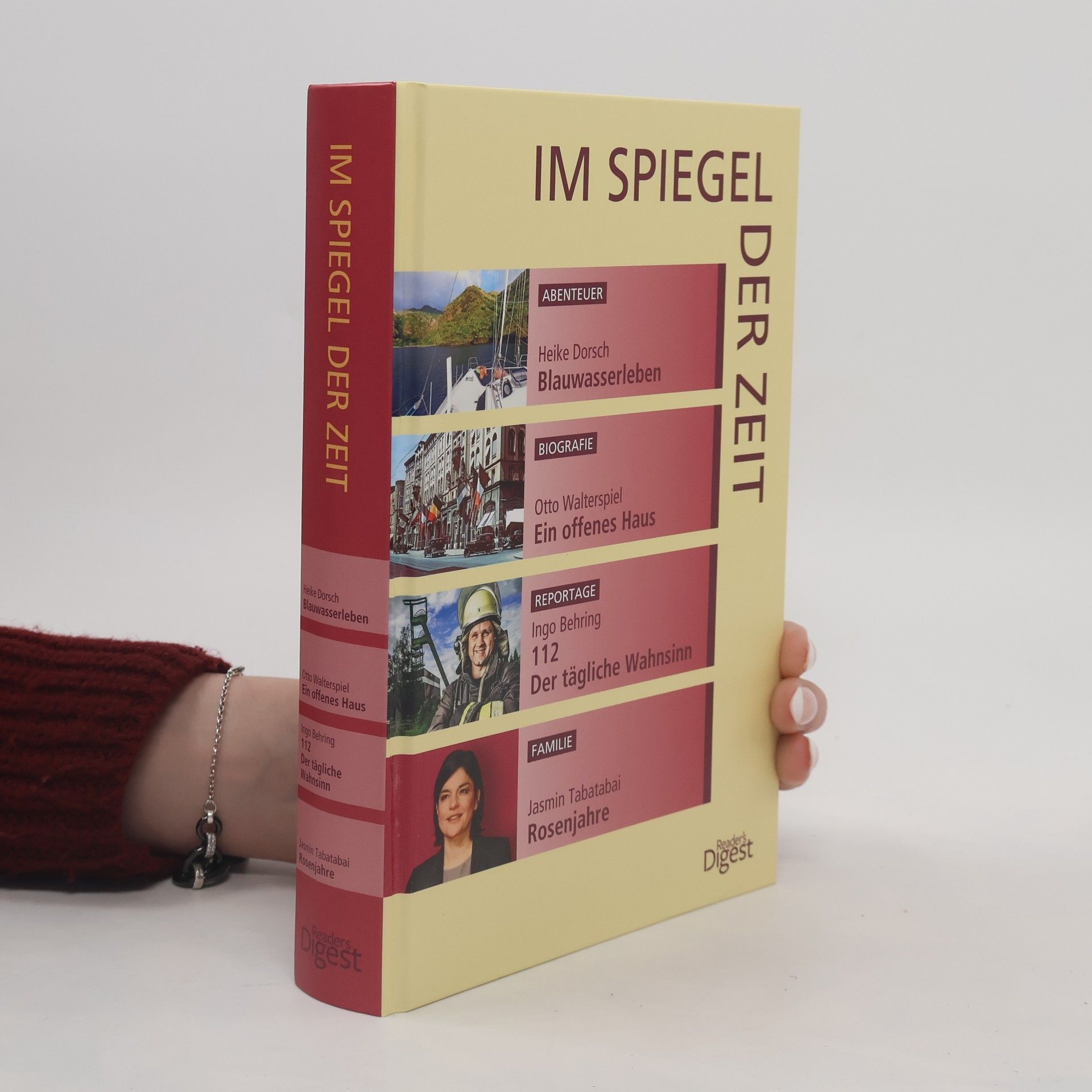 Heike Dorsch Im Spiegel der Zeit: Blauwasserleben. Ein offenes Haus. 112 Der tägliche Wahnsinn. Rosenjahre
