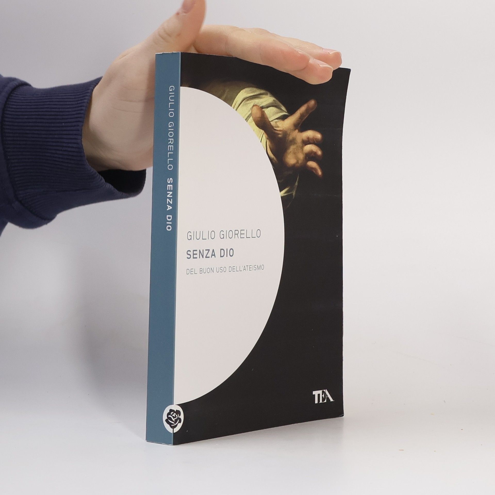 Giulio Giorello Senza Dio. Del buon uso dell'ateismo