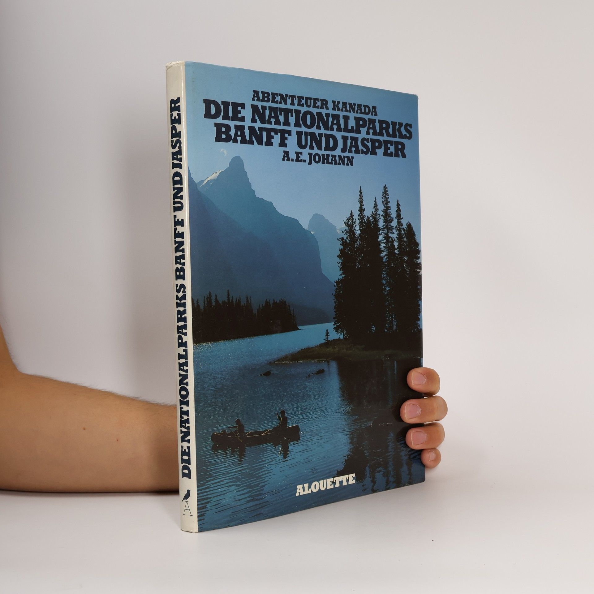 Alfred E. Johann Abenteuer Kanada - die Nationalparks Banff und Jasper