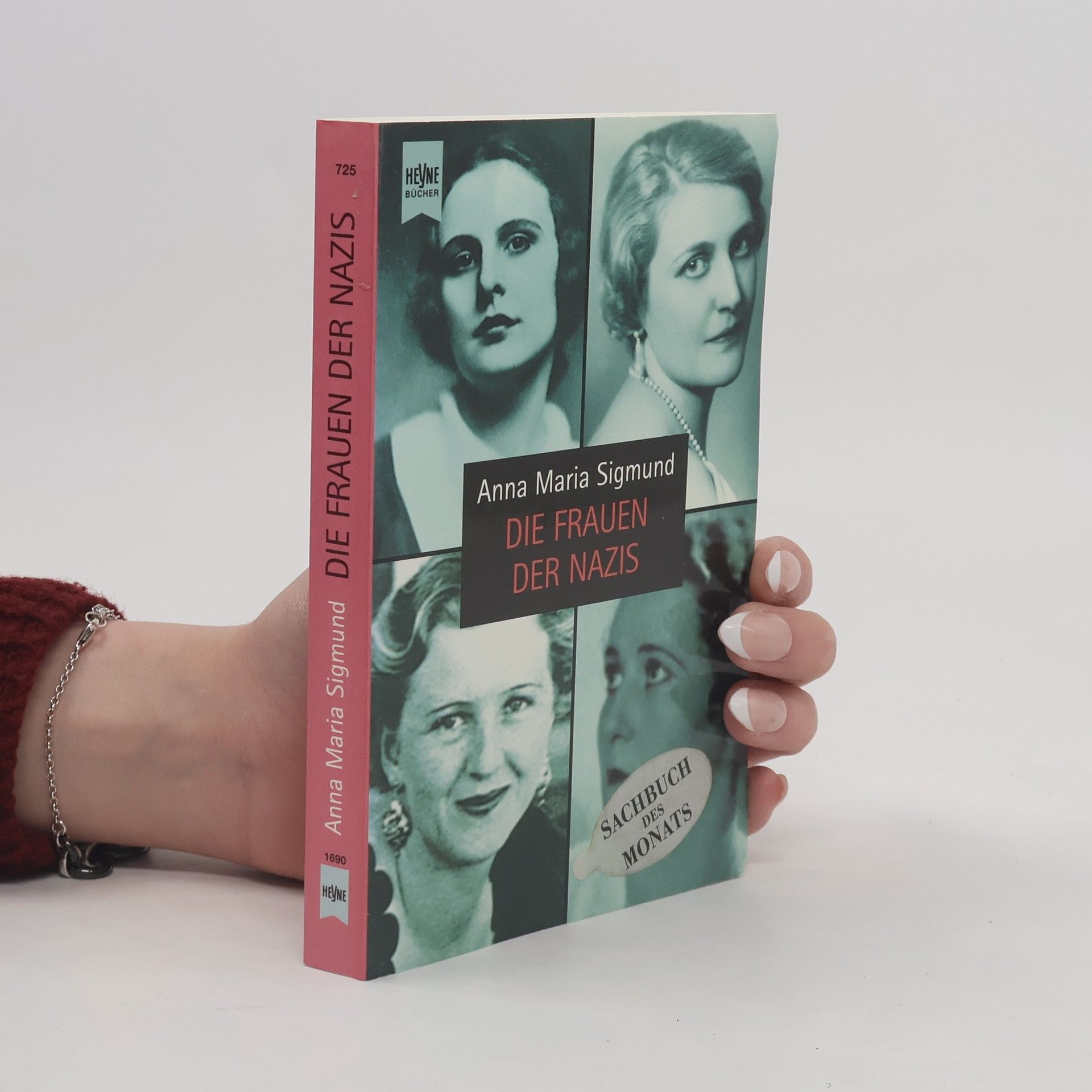 Anna Maria Sigmund Die Frauen der Nazis