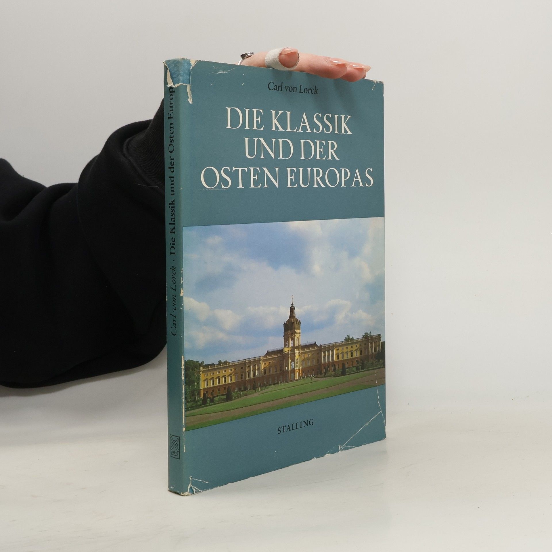 Carl Emil Ludwig von Lorck Die Klassik und der Osten Europas