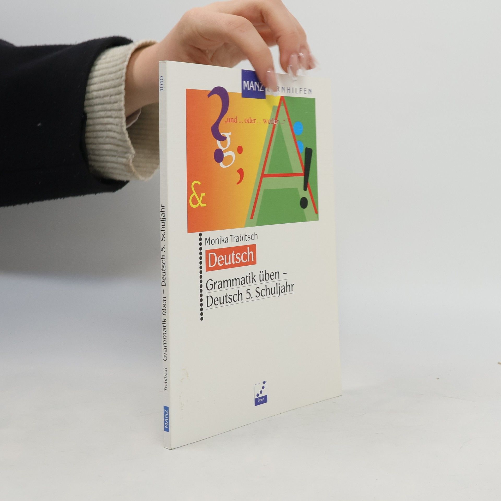Monika Trabitsch Grammatik üben - Deutsch
