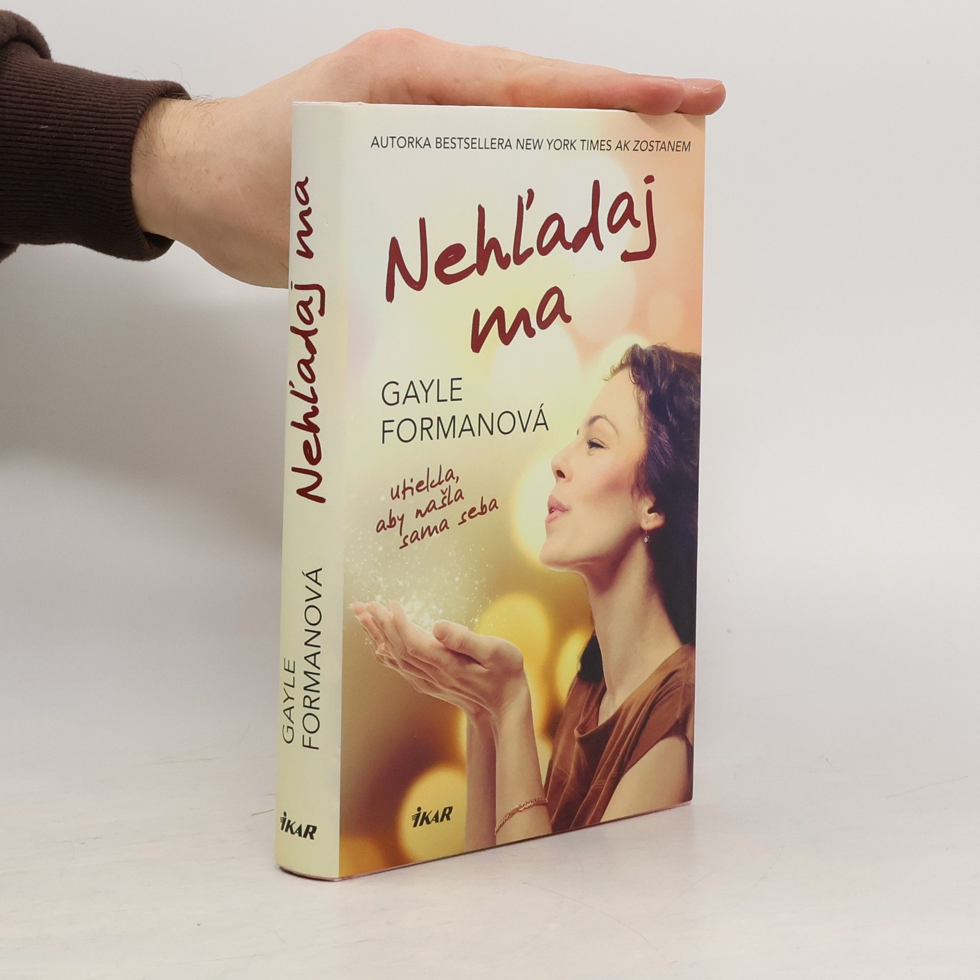 Gayle Forman Nehľadaj ma