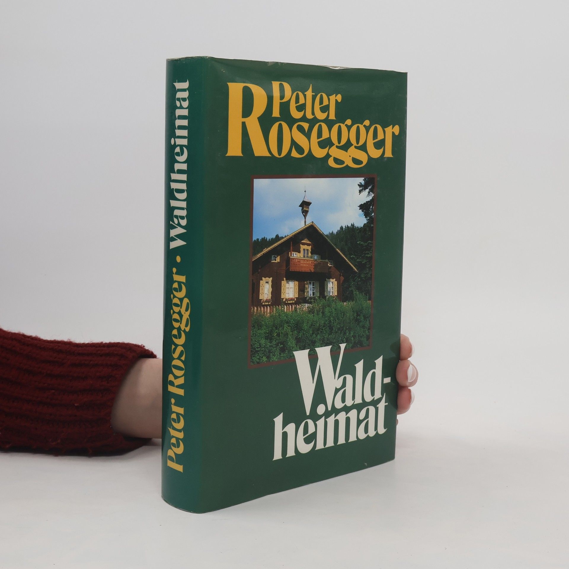 Peter Rosegger Waldheimat