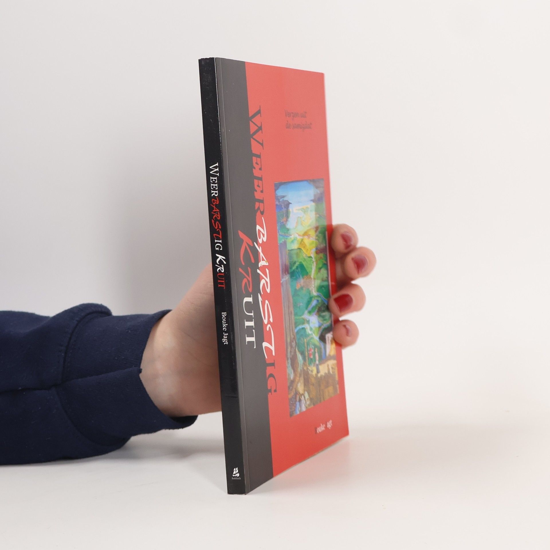 Bouke Bonifacius Jagt Weerbarstig kruit