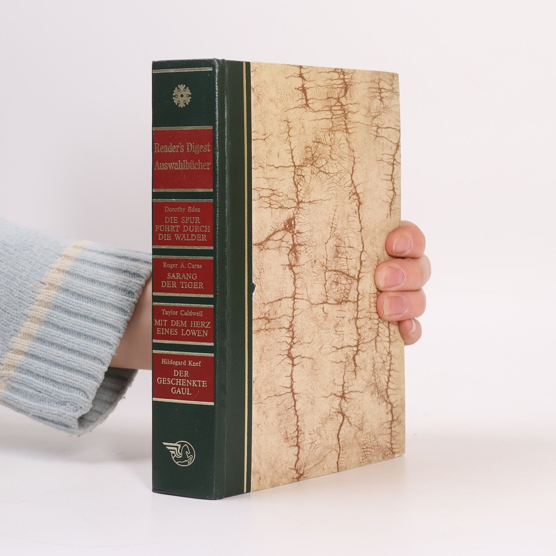 Dorothy Eden Readers Digest Auswahlbücher: Die Spur Führt durch die Wälder. Sarang der Tiger. Mit dem Herz eines Löwen. Der Geschenkte Gaul