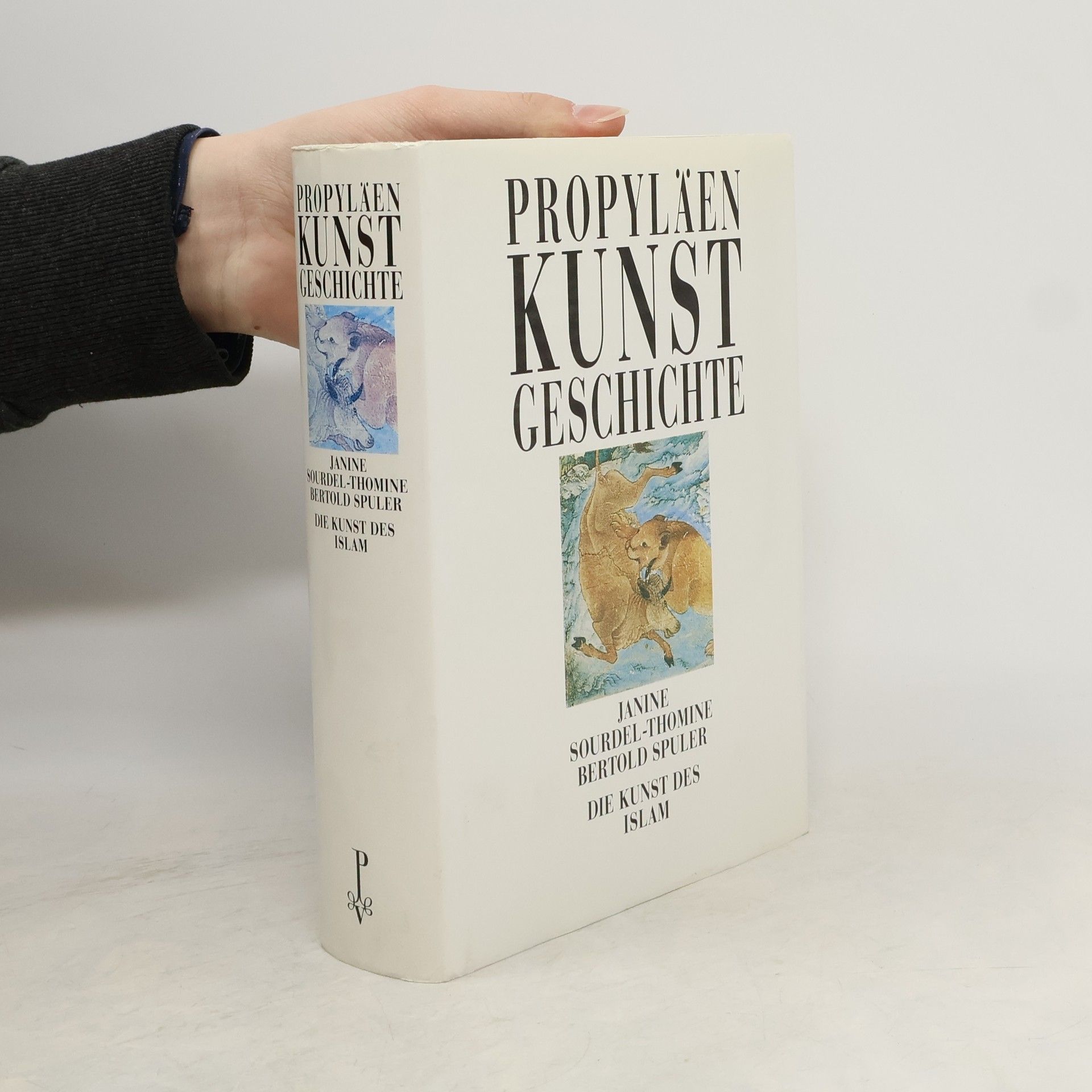 Kolektiv autorů Propyläen Kunst Geschichte. Die Kunst des Islam