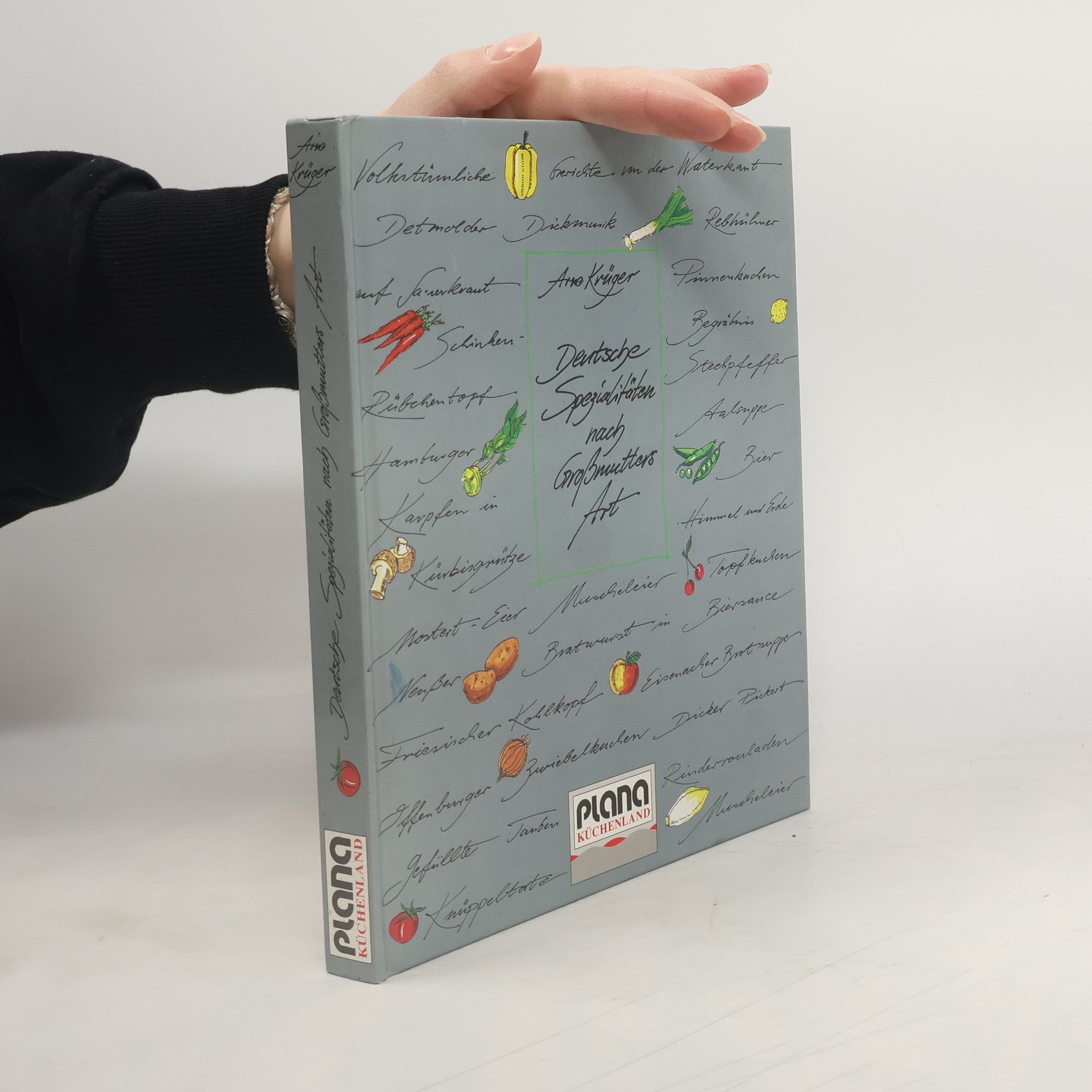 Arne Krüger Deutsche Spezialitäten nach Grossmutters Art