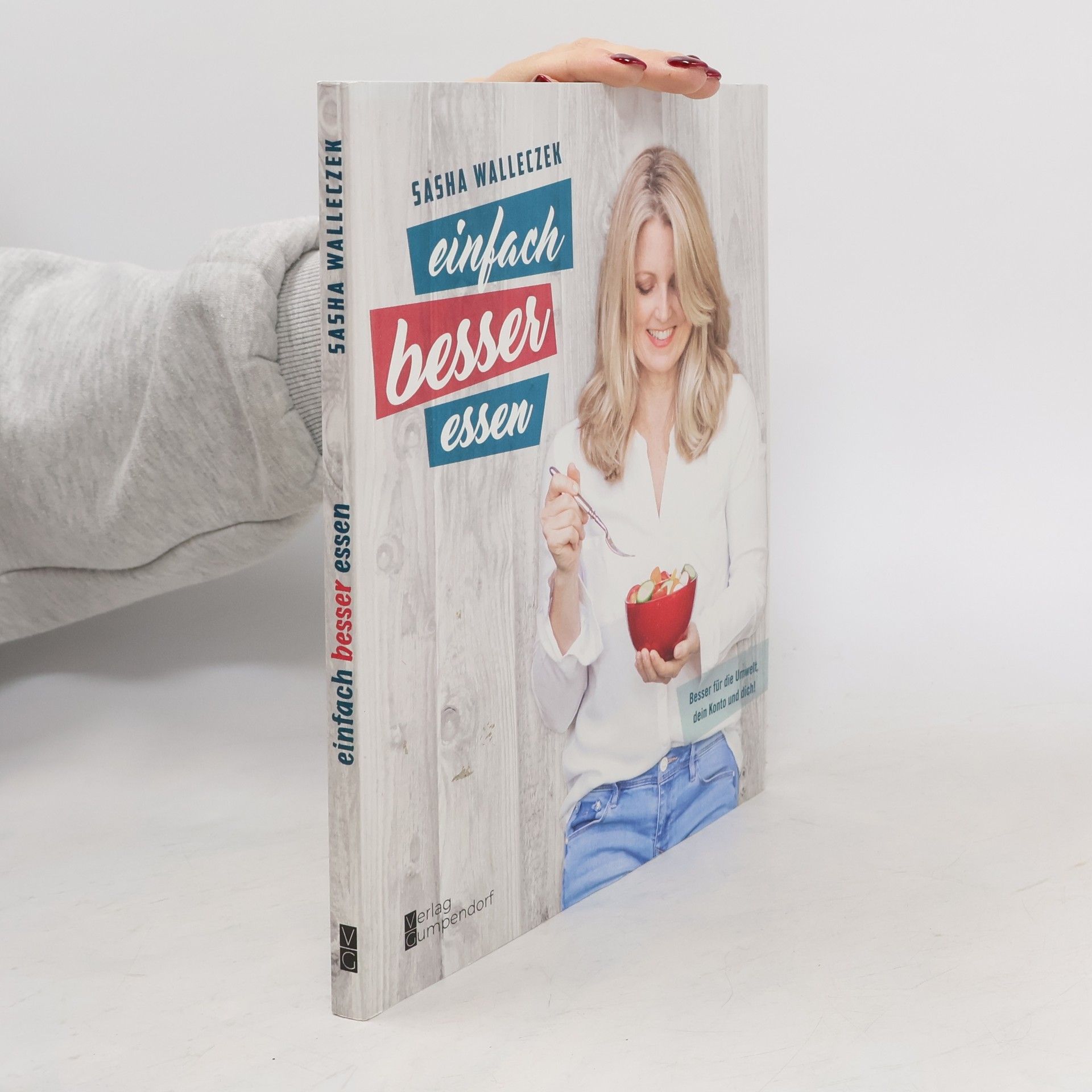 Sasha Walleczek Einfach besser essen