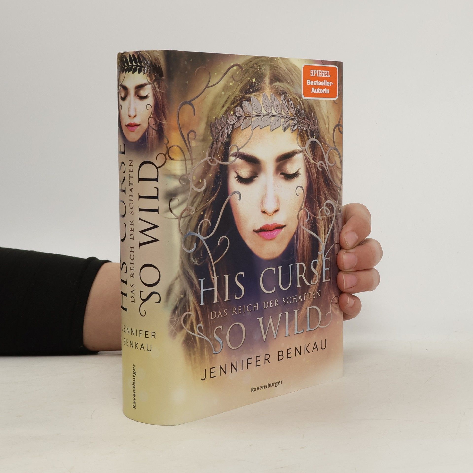 Jennifer Benkau Das Reich der Schatten, Band 2: His Curse So Wild