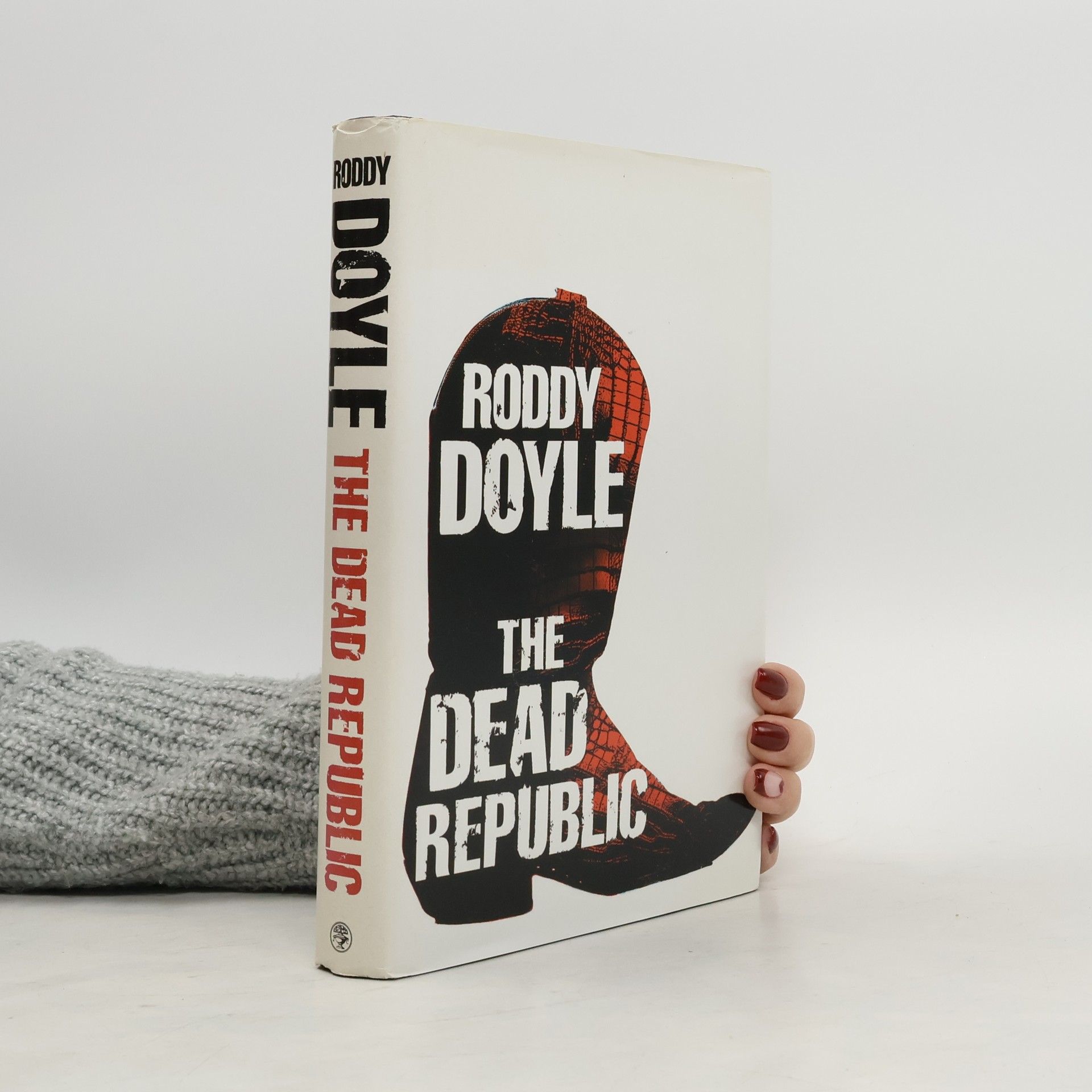 Roddy Doyle The Dead Republic