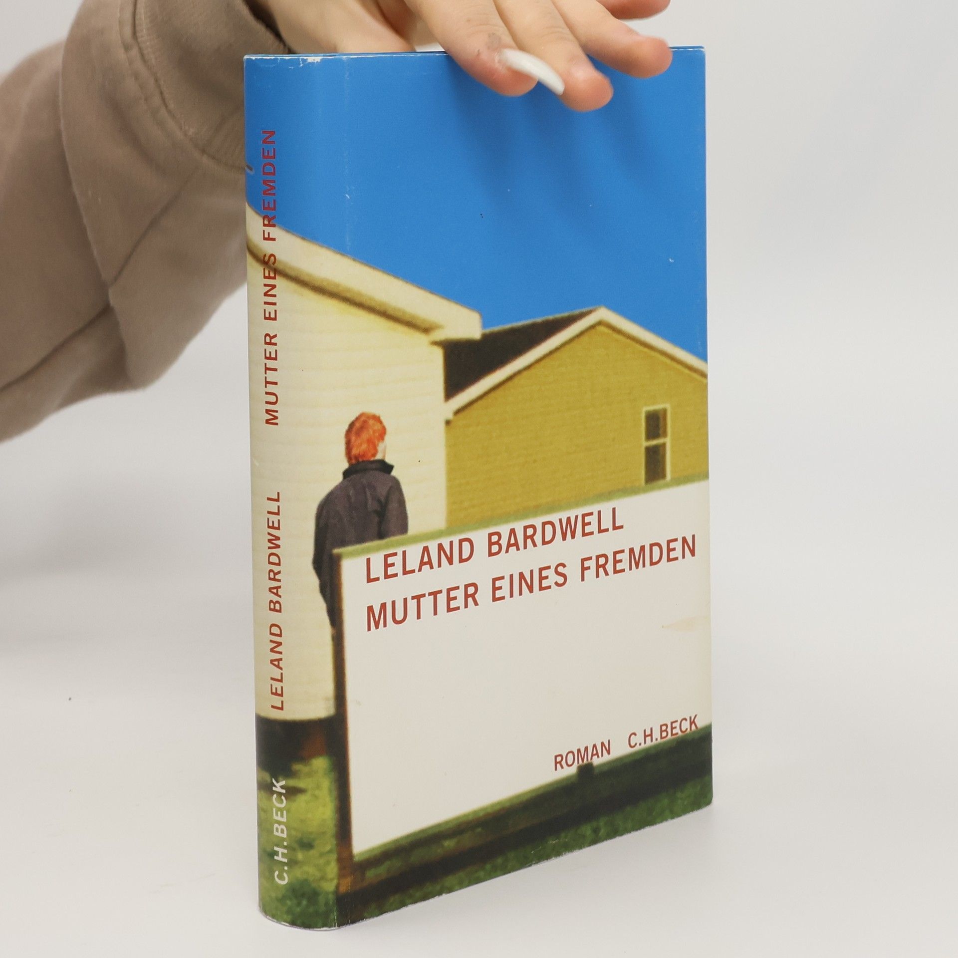 Leland Bardwell Mutter eines Fremden