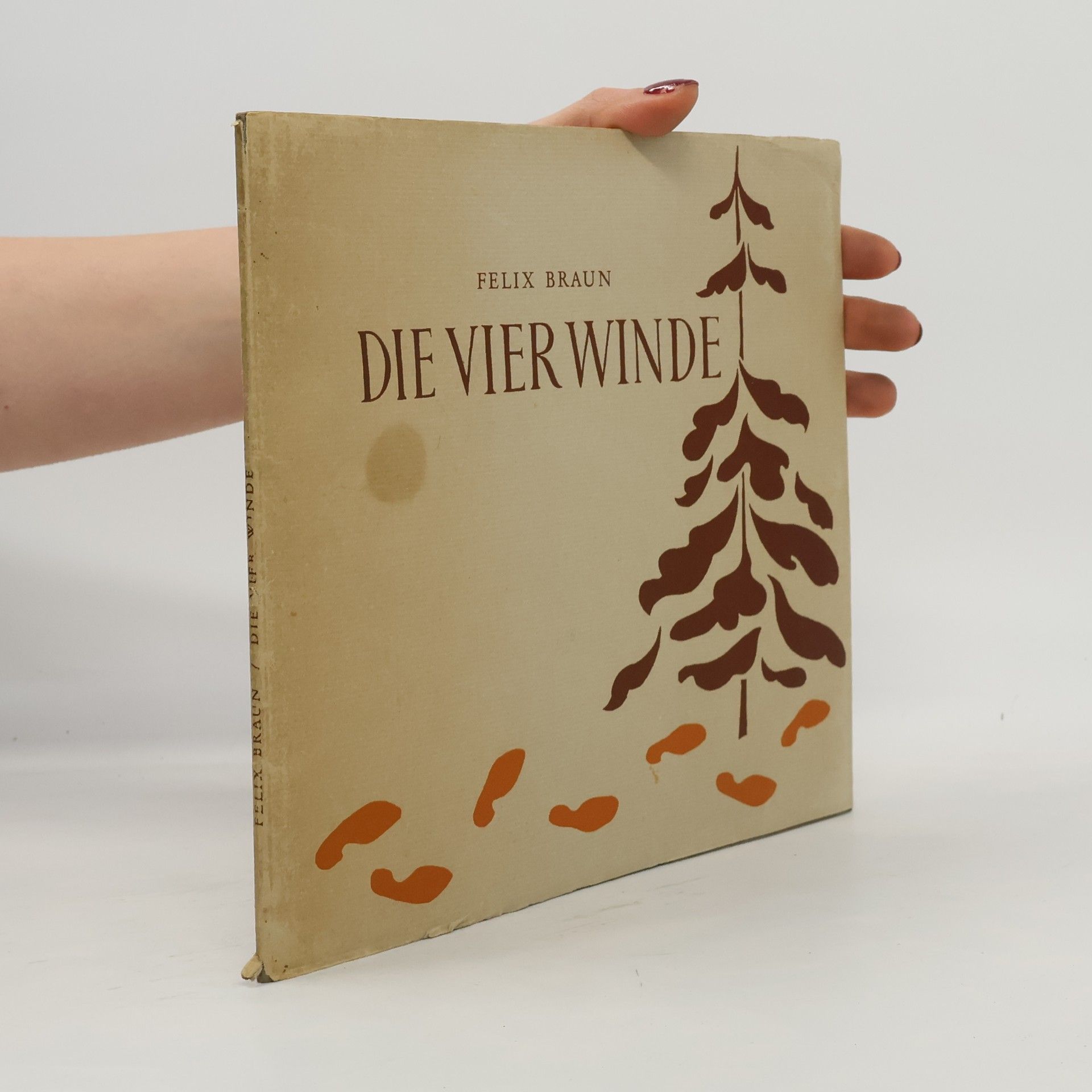 Felix Braun Die vier Winde