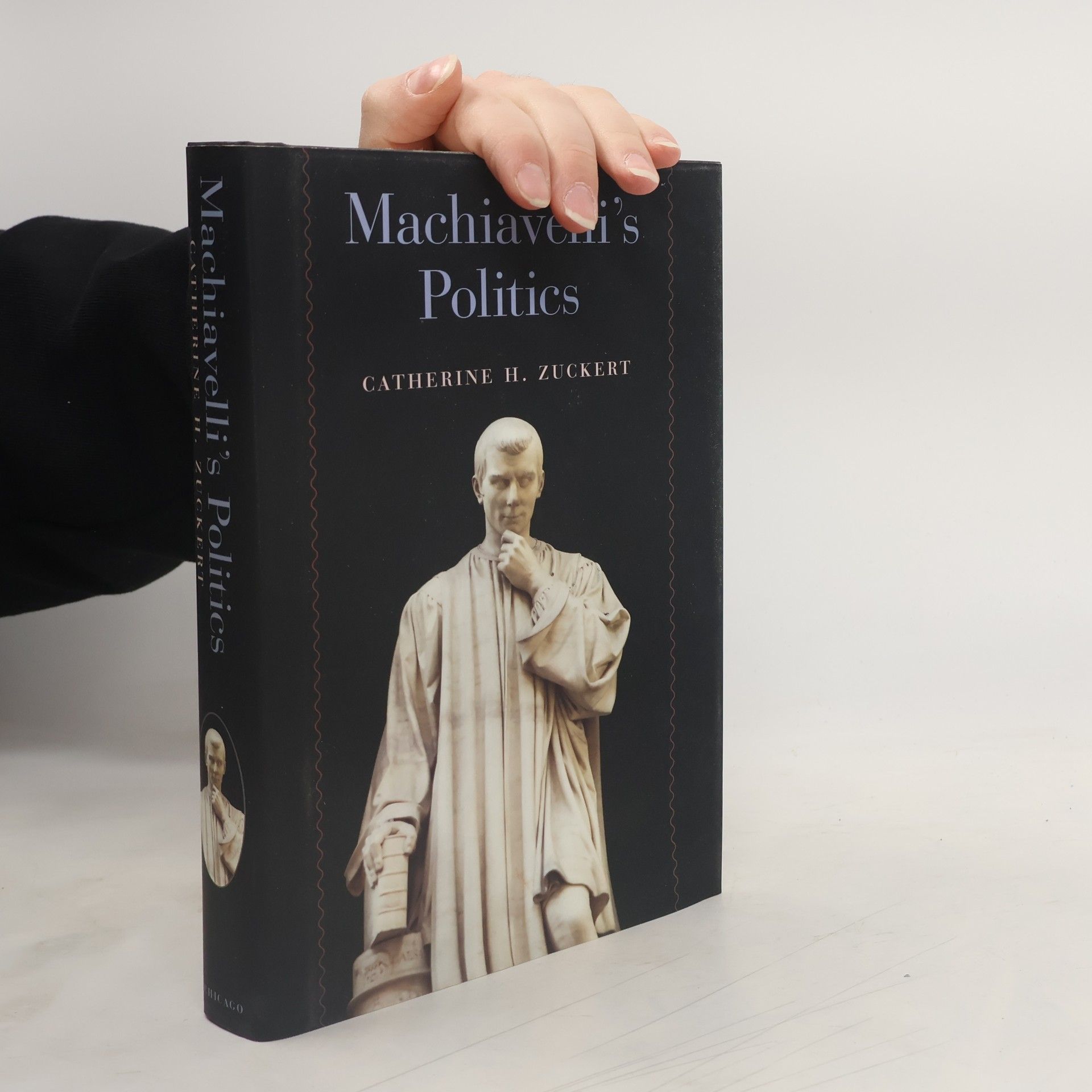 Catherine H. Zuckert Machiavelli's Politics