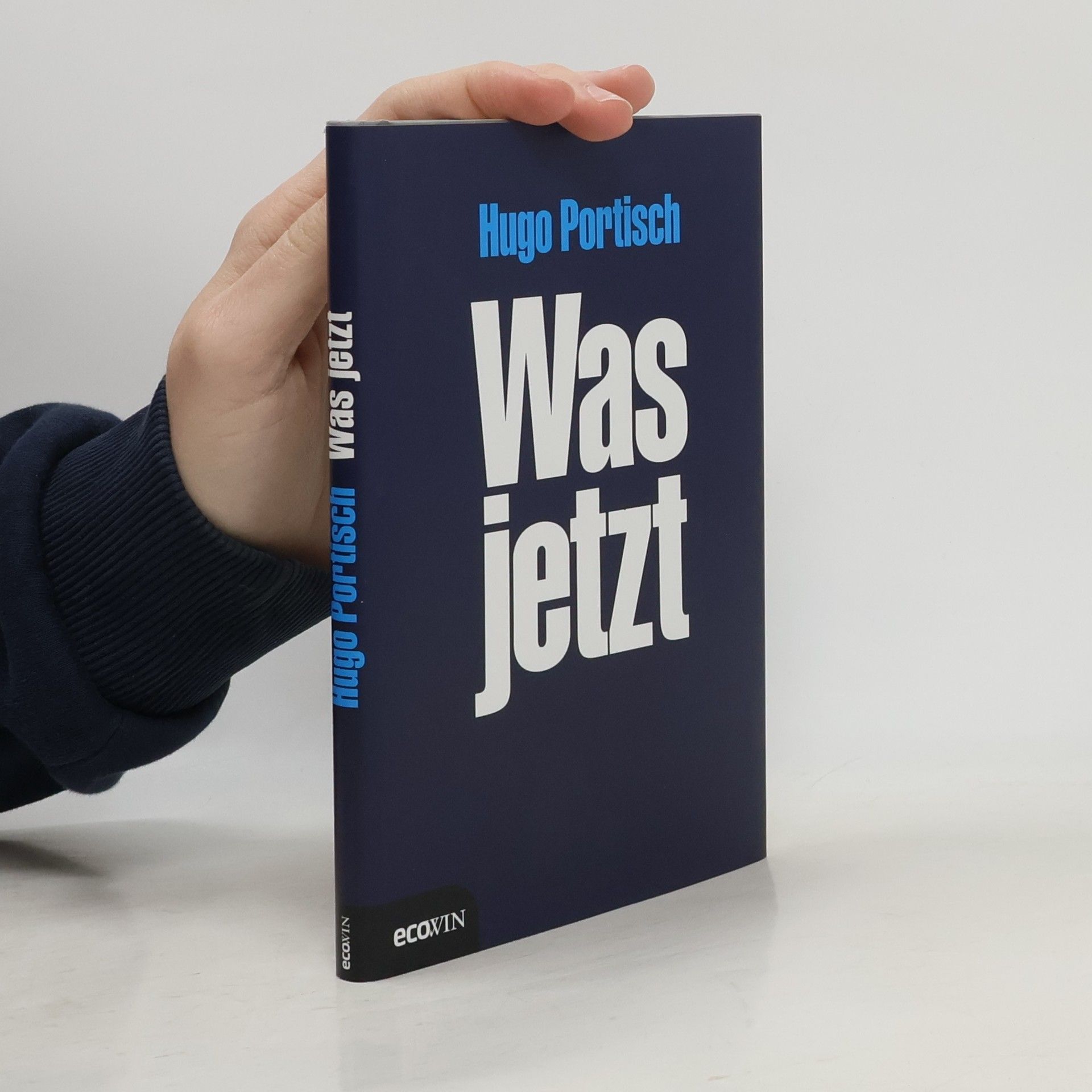Hugo Portisch Was jetzt