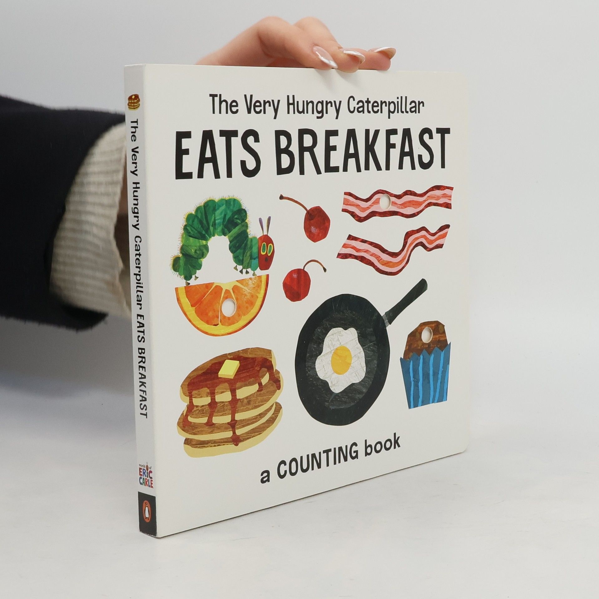 Eric Carle The Very Hungry Caterpillar Eats Breakfast