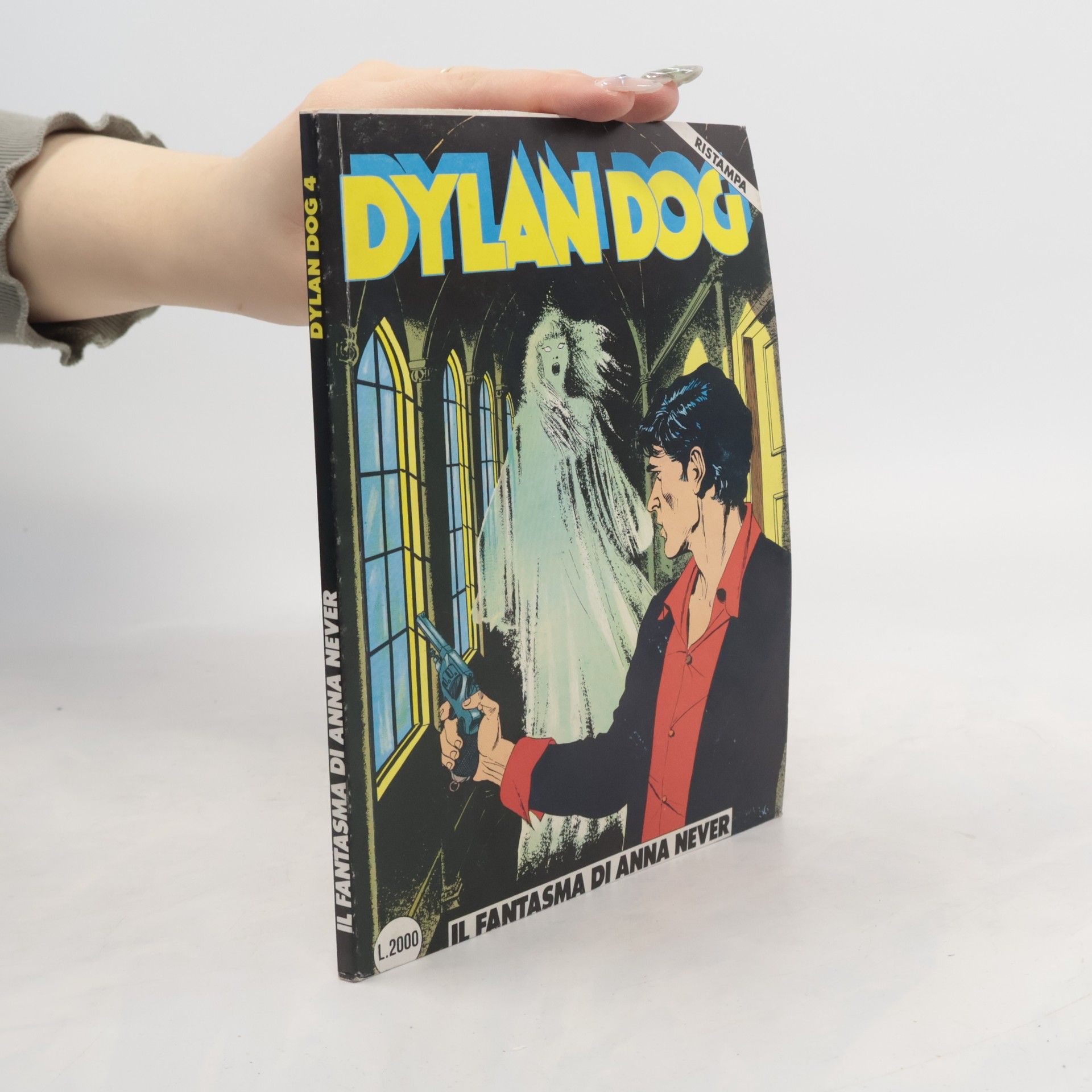 AA.VV. Dylan Dog 4: Il Fantasma di Anna Never
