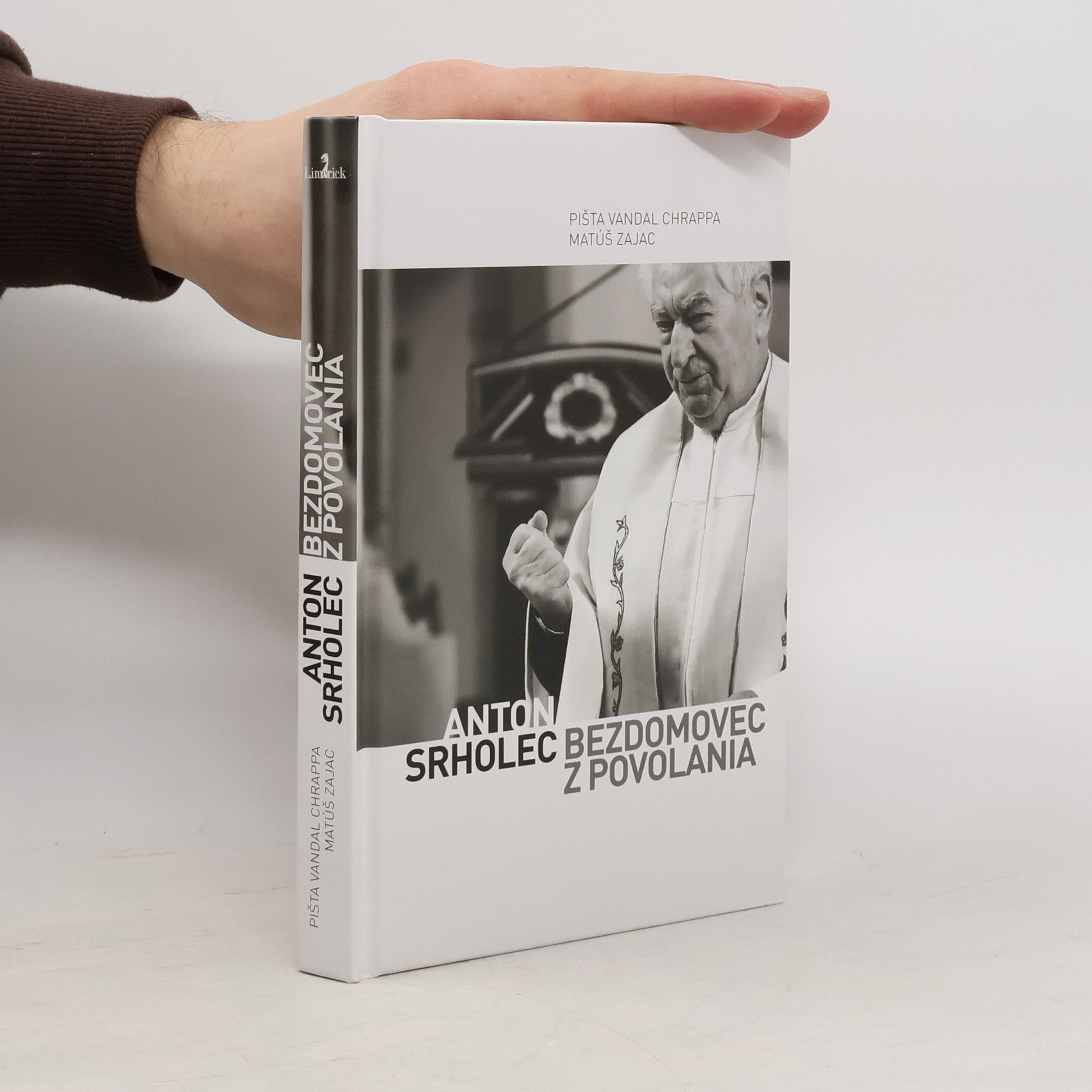 Anton Srholec - Bezdomovec z povolania