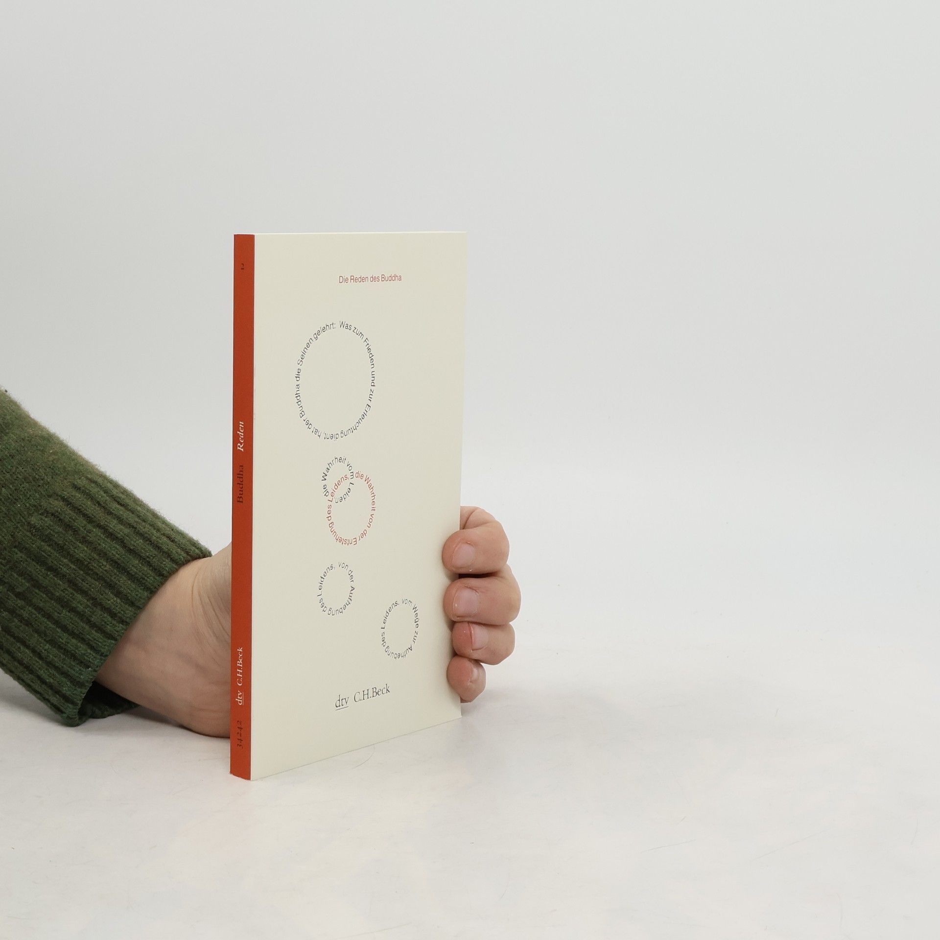 Gautama Buddha Die Reden des Buddha