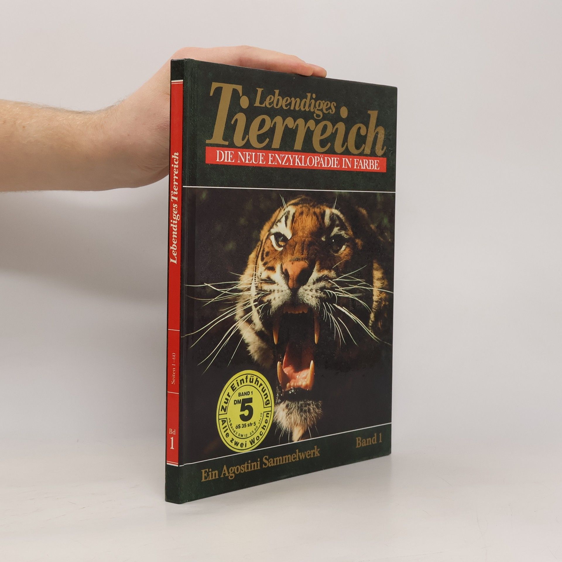 Autorenkollektiv Lebendiges Tierreich Die neue Enzyklopädie in Farbe Ein Agostini Sammelwerk Band 1