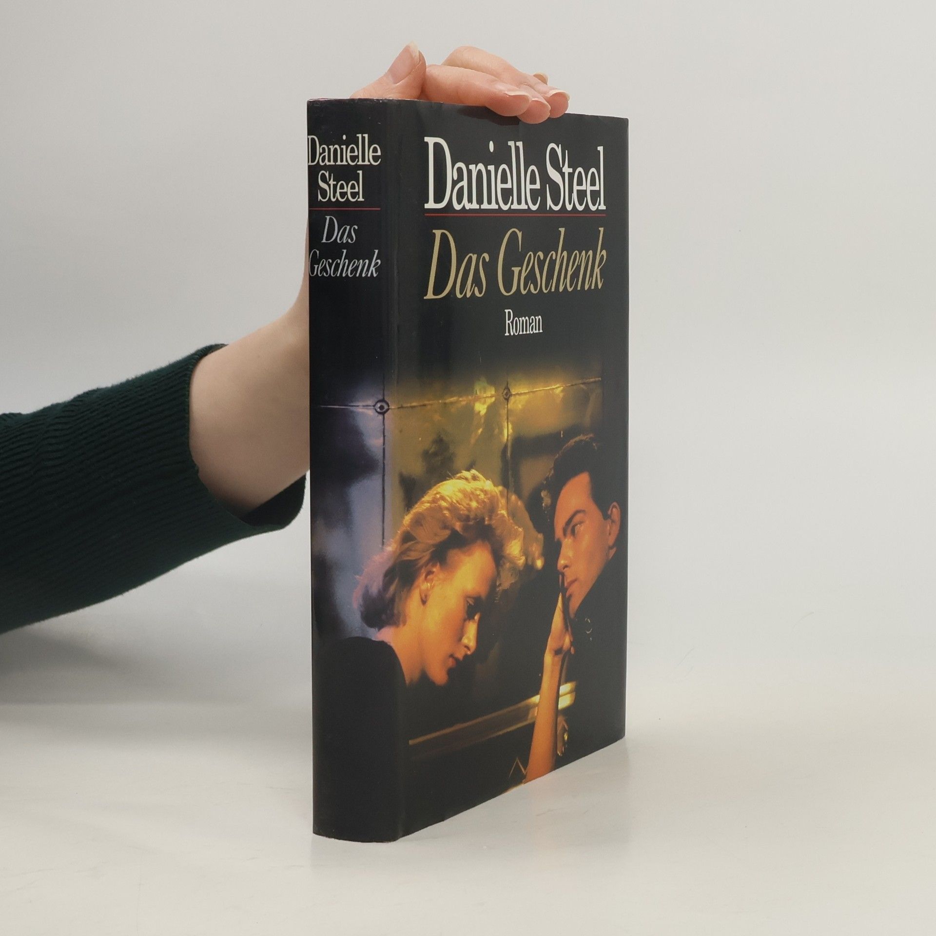 Danielle Steel Das Geschenk