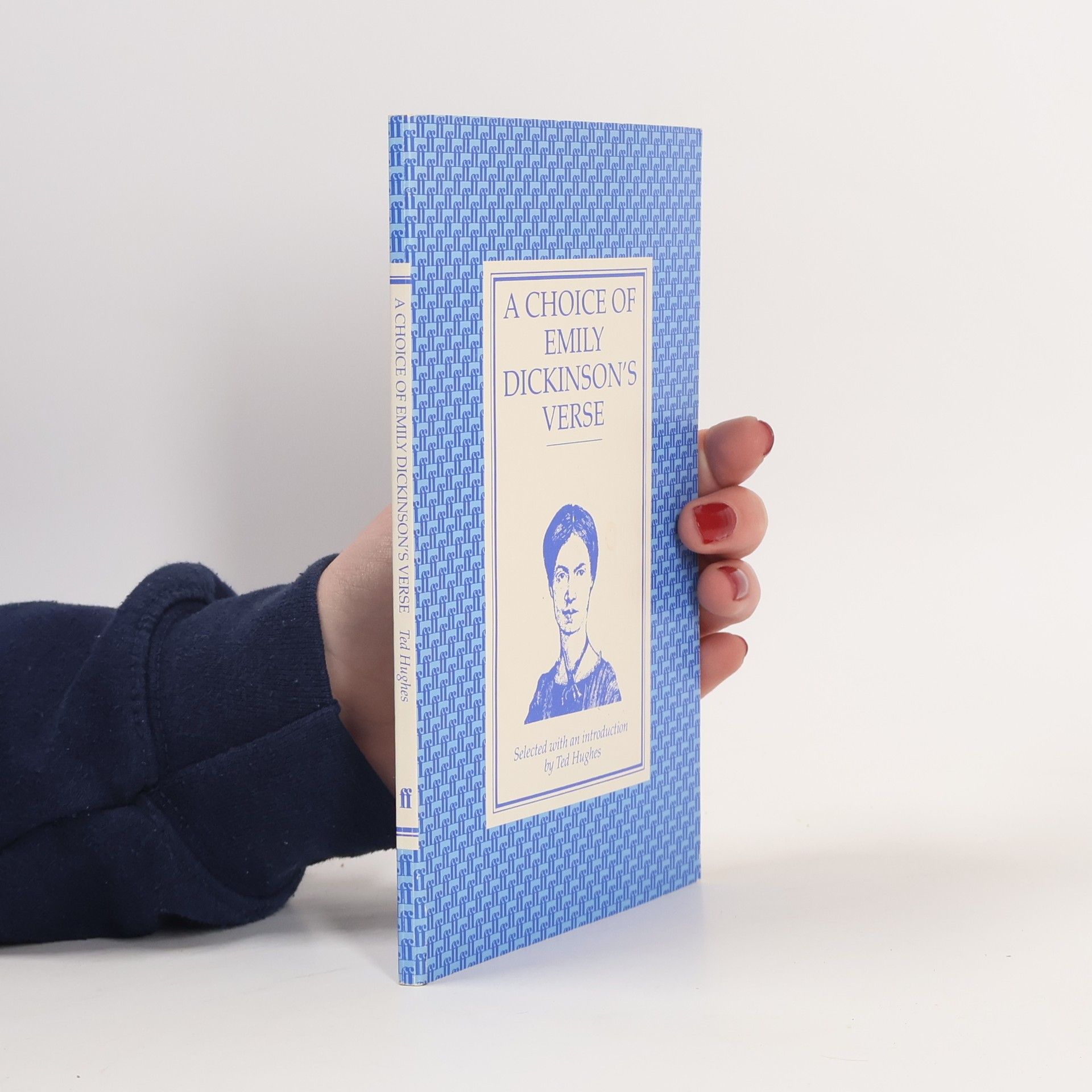 Emily Dickinson A Choice of Emily Dickinson's Verse