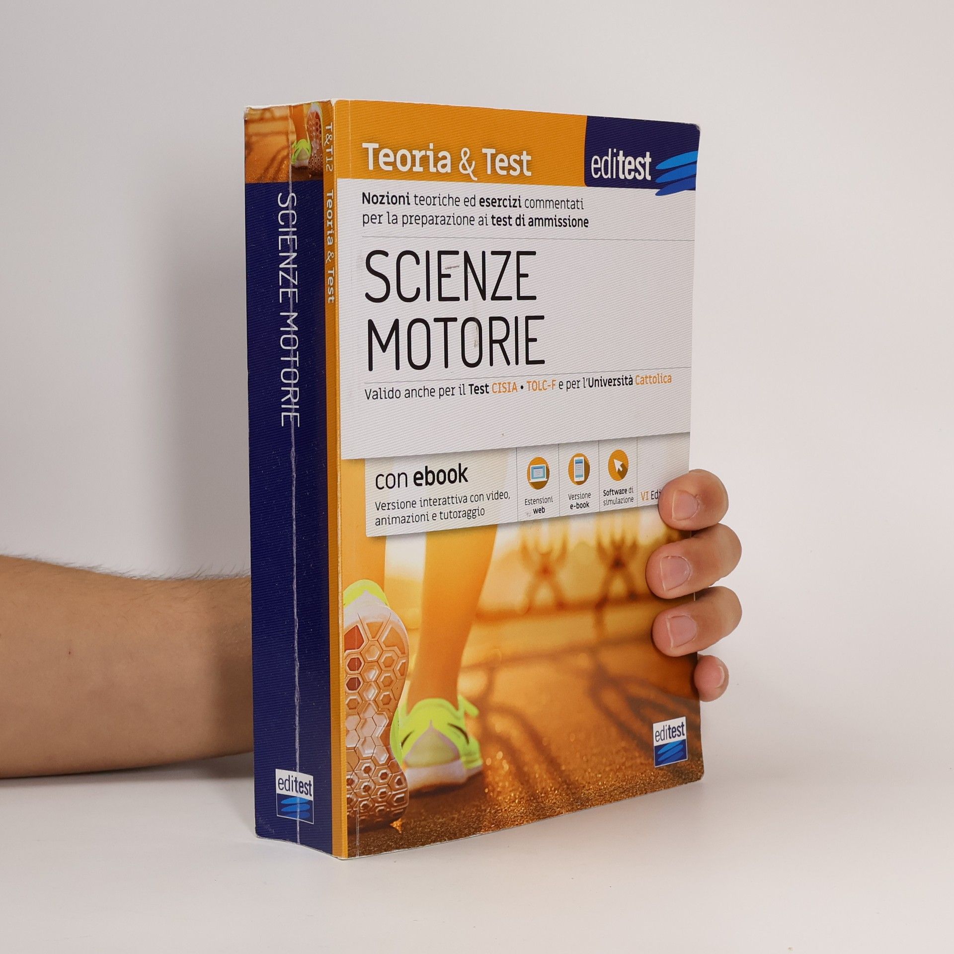 Various authors EdiTest ammissioni universitarie: EdiTEST. Scienze motorie. Teoria & Test. Nozioni teoriche ed esercizi commentati per la preparazione ai test di ammissione. Con contenuto digitale per ... online (EdiTest ammissioni universitarie) - VI edizione