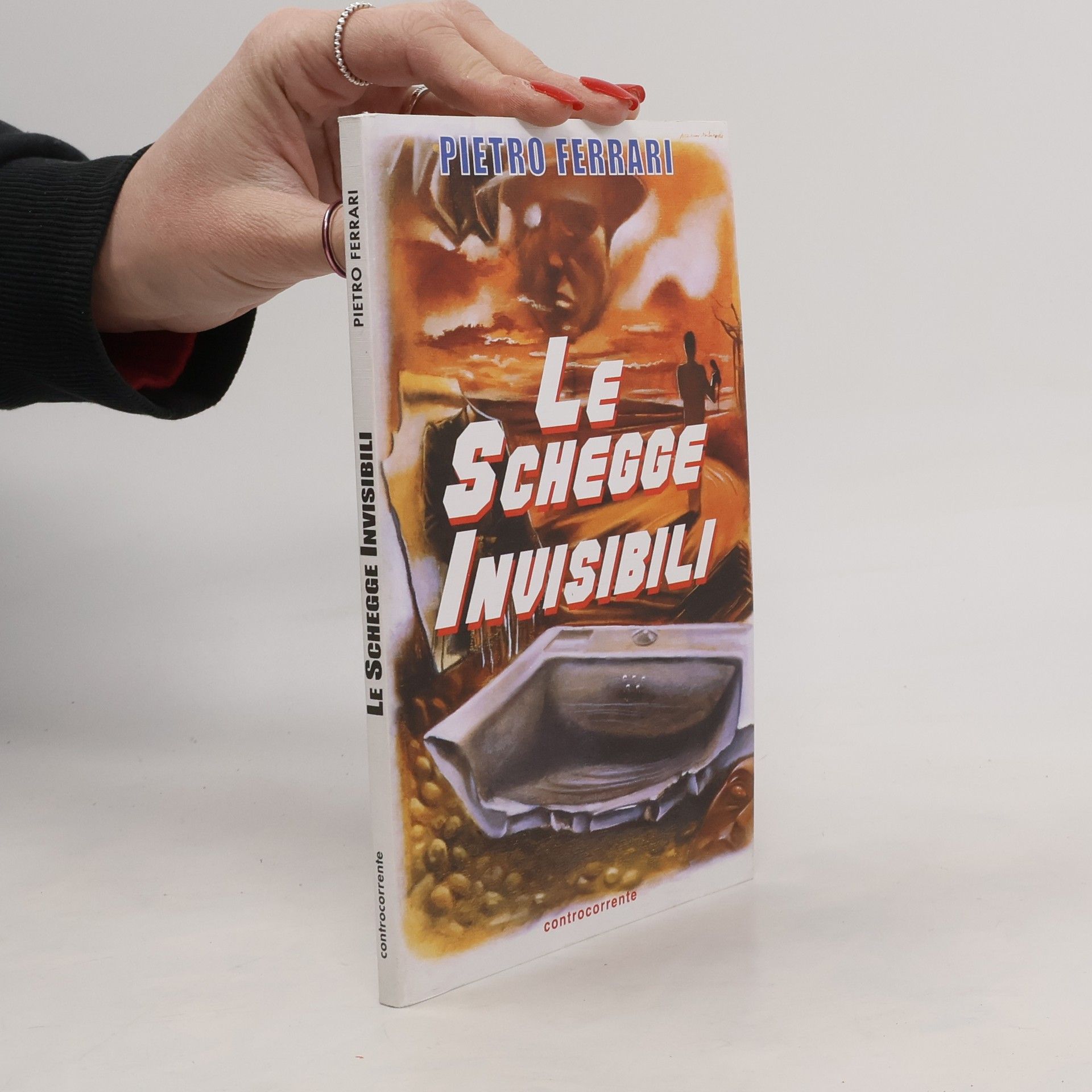 Pietro Ferrari Le Schegge Invisibli