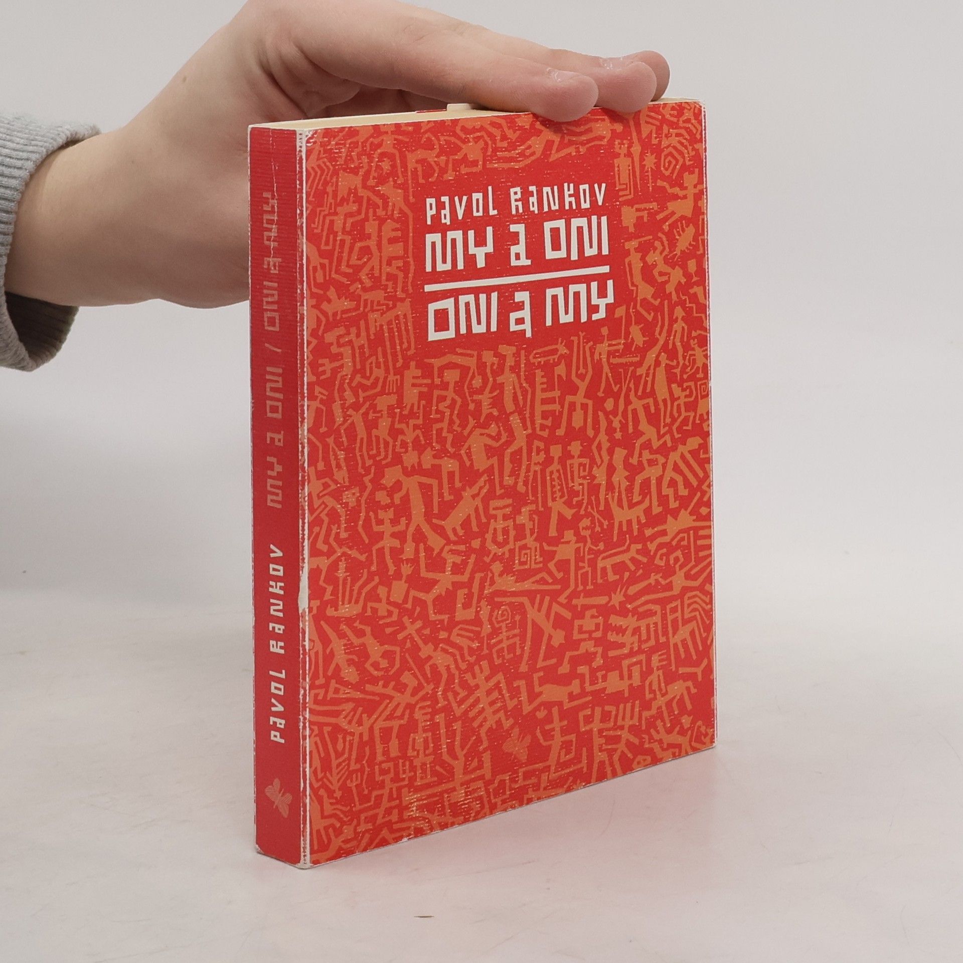 Pavol Rankov My a oni / Oni a my