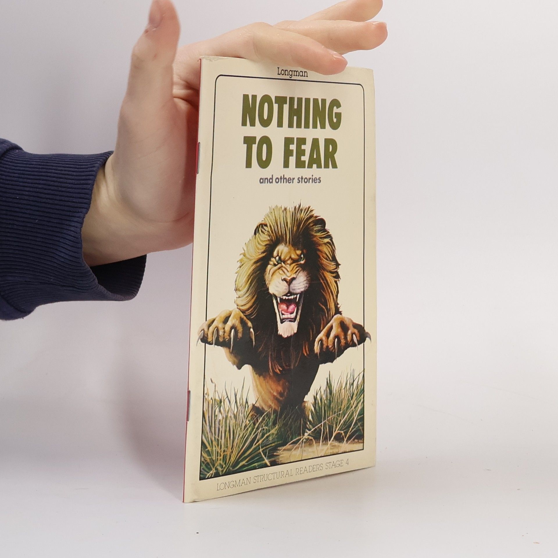 Longman Structural Readers - 4: Nothing to Fear and Other Stories
