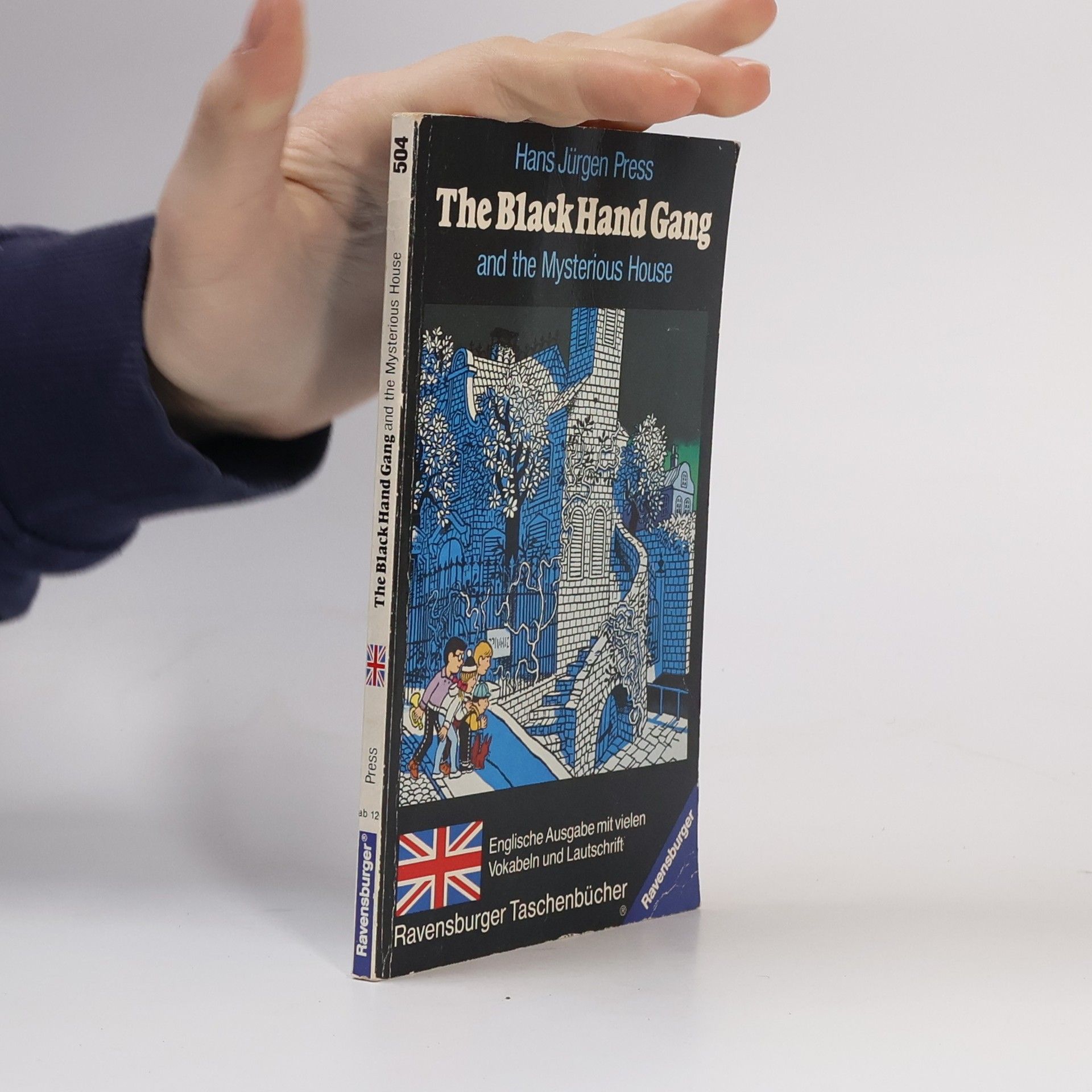 Hans Jürgen Press The Black Hand Gang and the Mysterious House