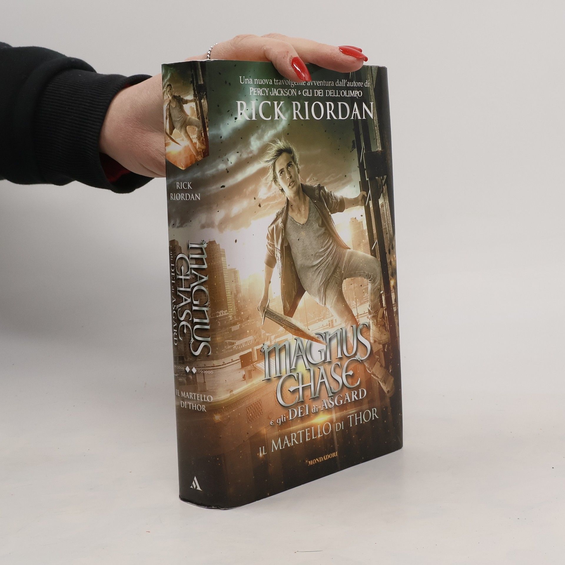 Loredana Baldinucci Magnus Chase e gli dei di Asgard: Il martello di Thor