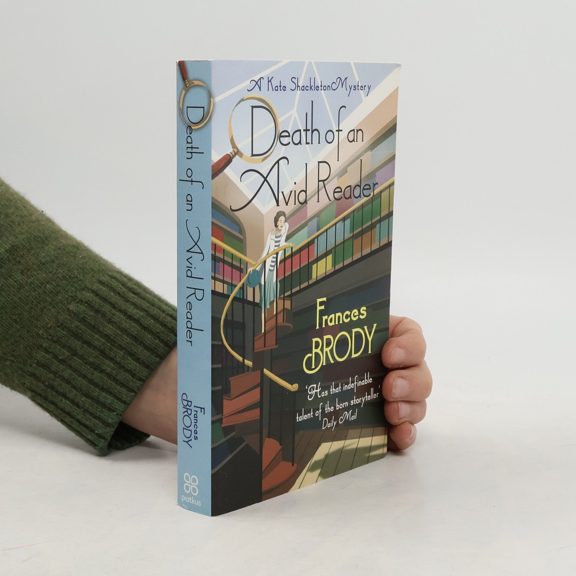 Frances Brody Kate Shackleton Mysteries - 6: Death of an Avid Reader