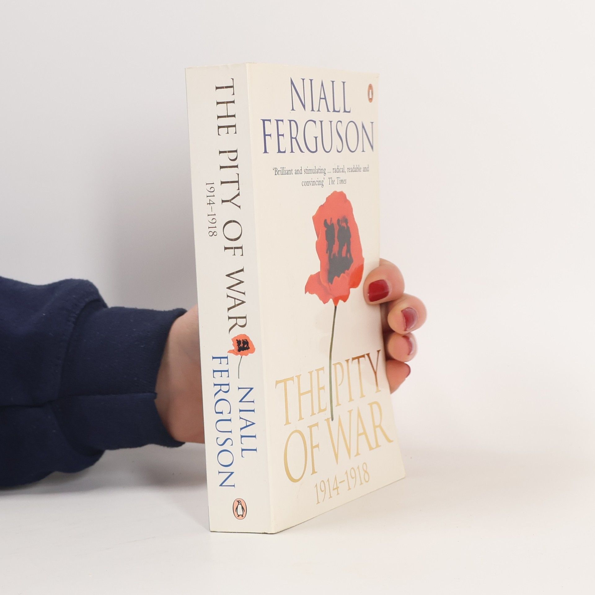 Niall Ferguson The pity of war