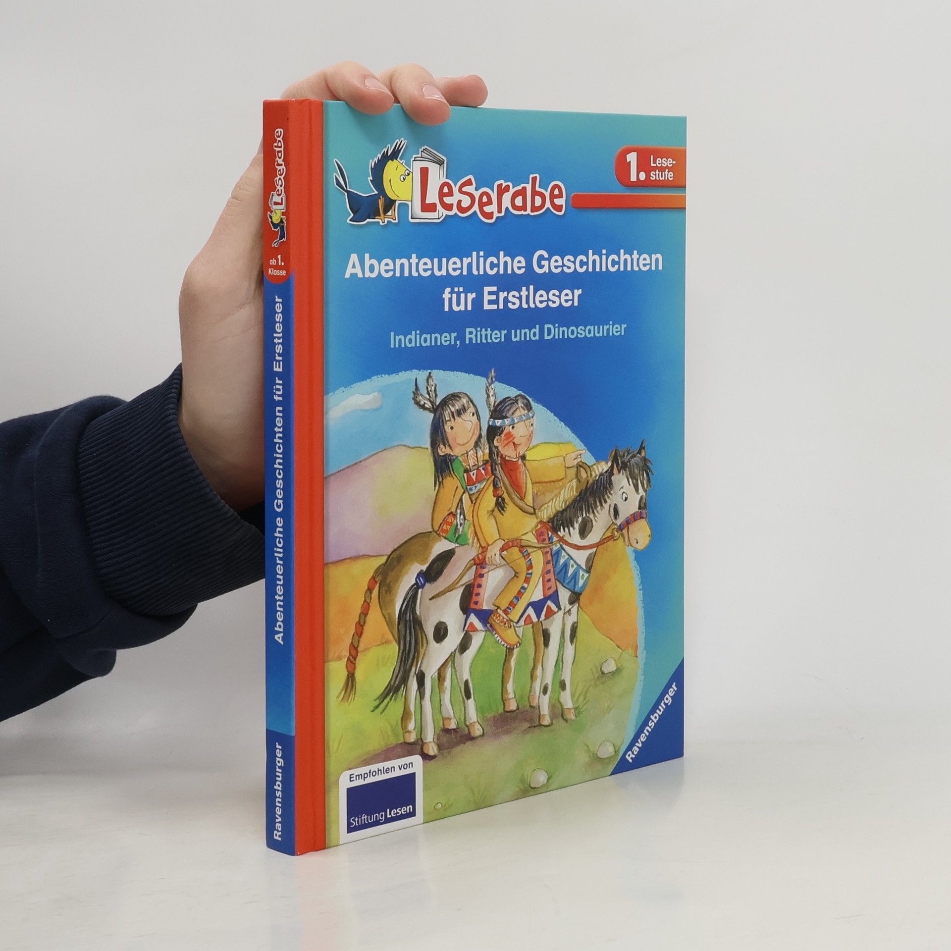 Claudia Ondracek Abenteuerliche Geschichten für Erstleser. Indianer, Ritter und Dinosaurier.