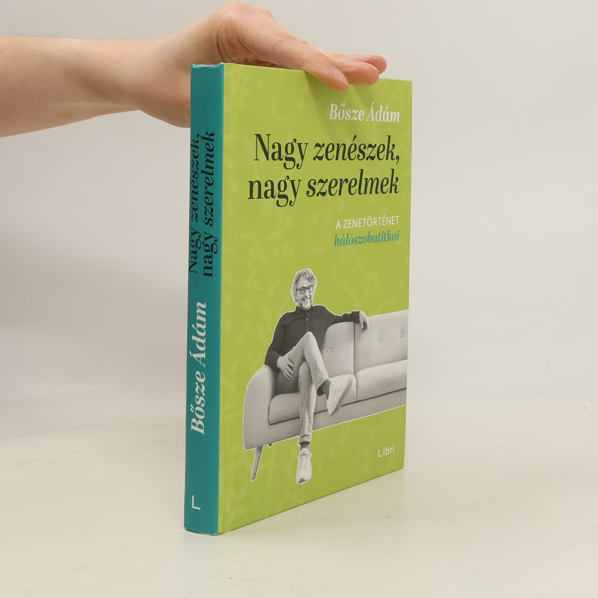 Ádám Bősze Nagy zenészek, nagy szerelmek