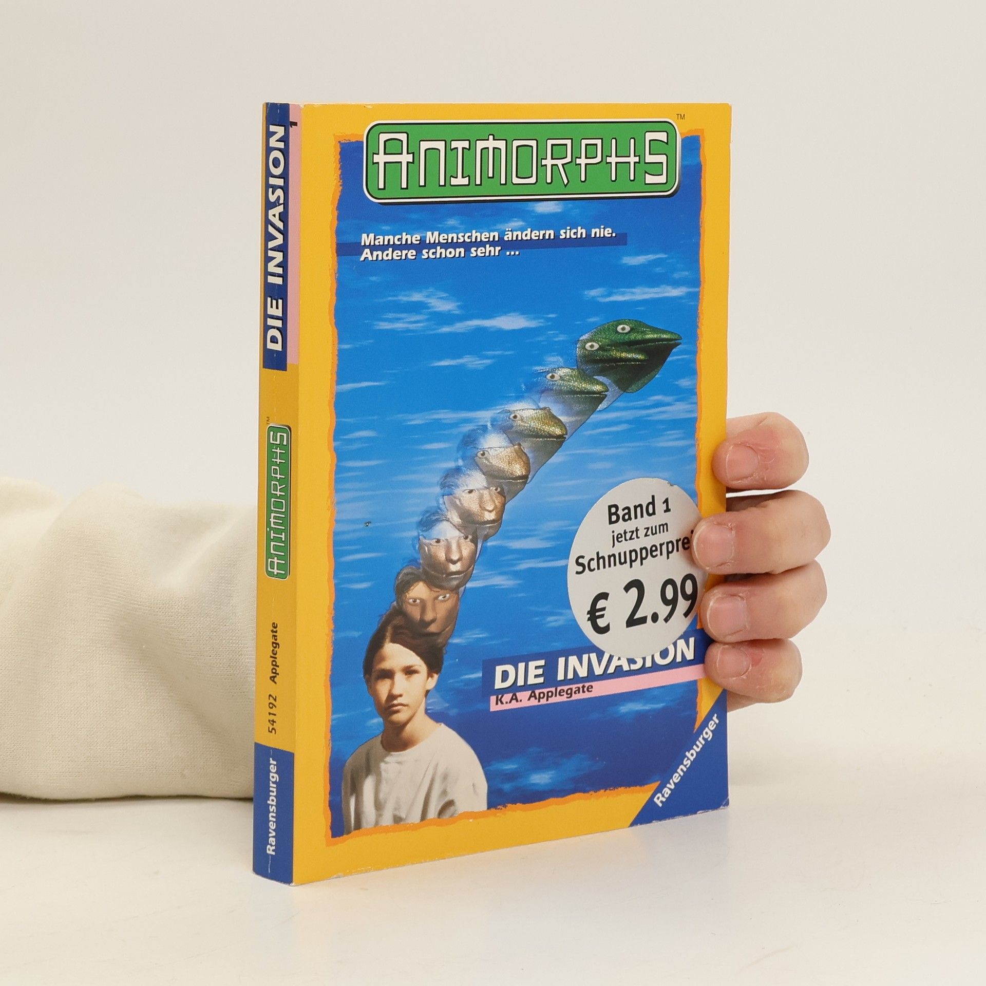 Katherine A. Applegate Animorphs - 1: Die Invasion - Sonderausgabe