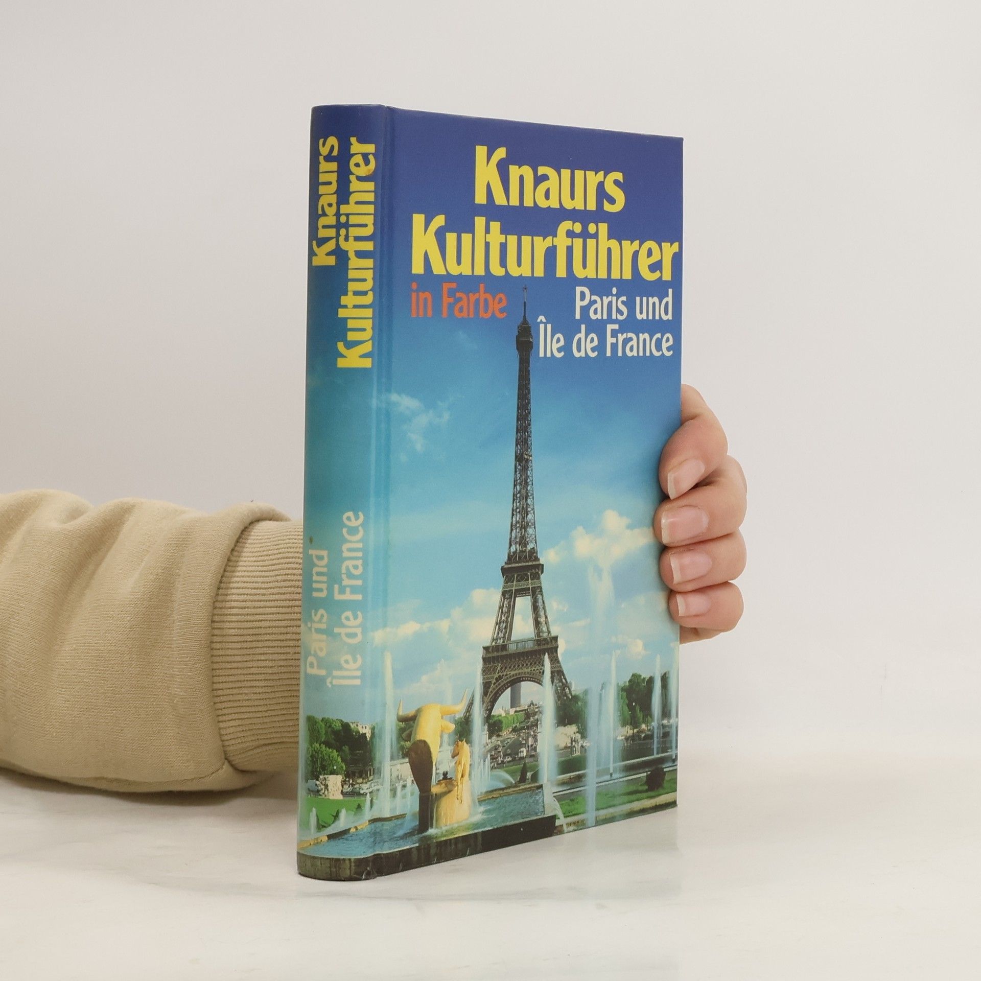 Autorenkollektiv Knaurs Kulturführer in Farbe: Paris und Île de France