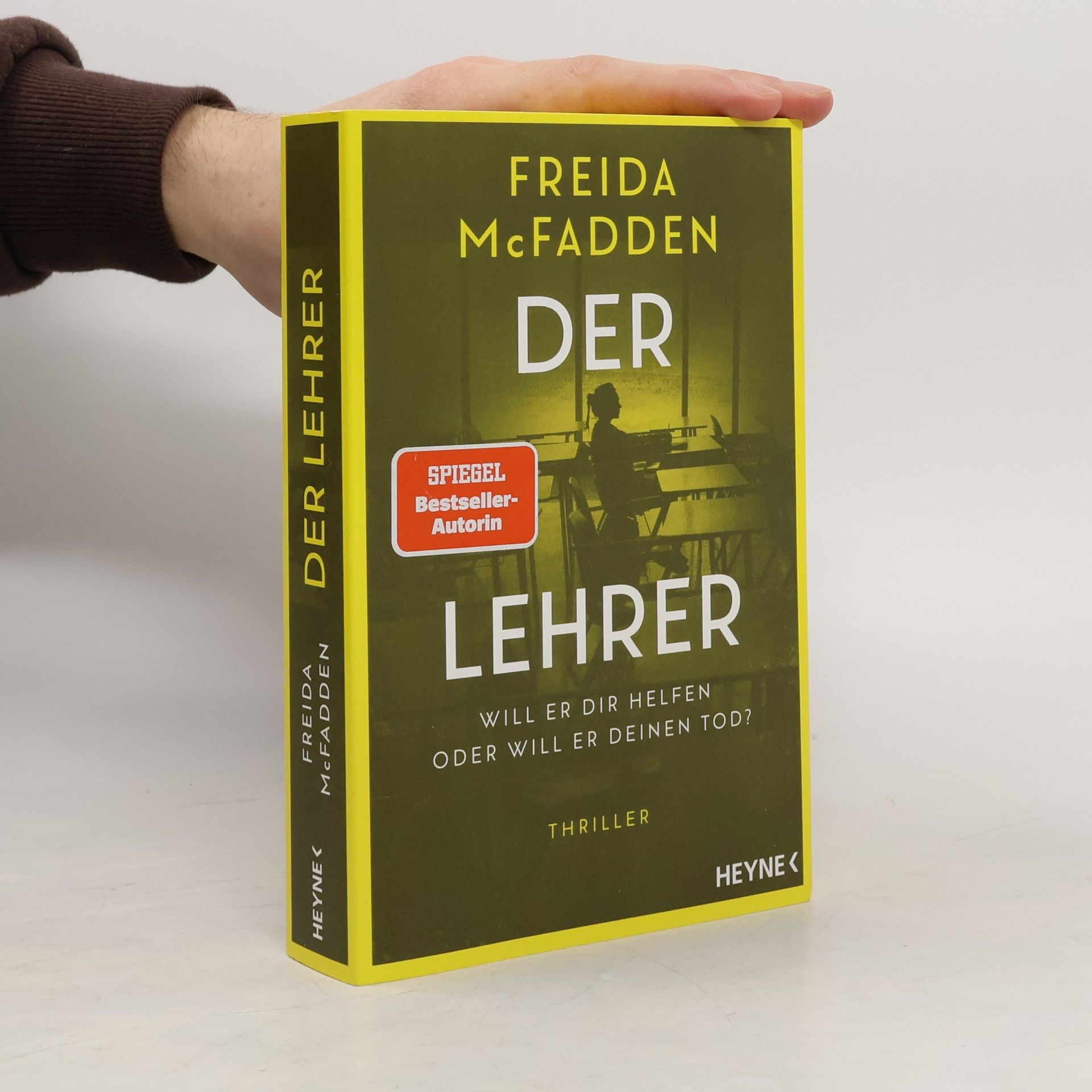 Freida McFadden Der Lehrer – Will er dir helfen oder will er deinen Tod?