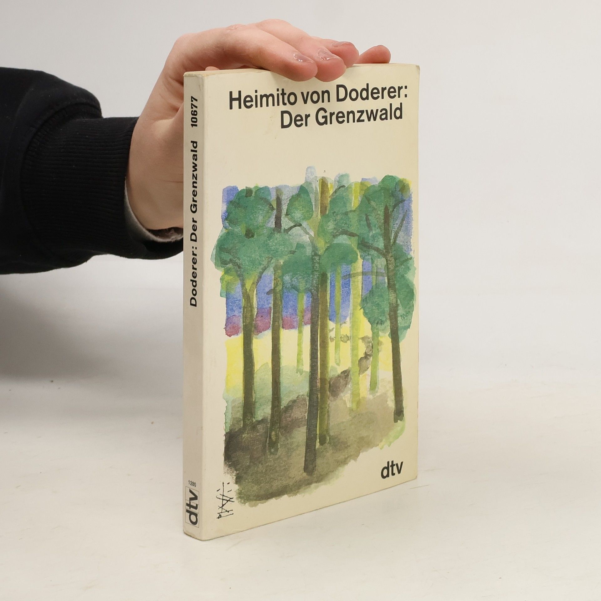 Heimito von Doderer Der Grenzwald. Fragment.