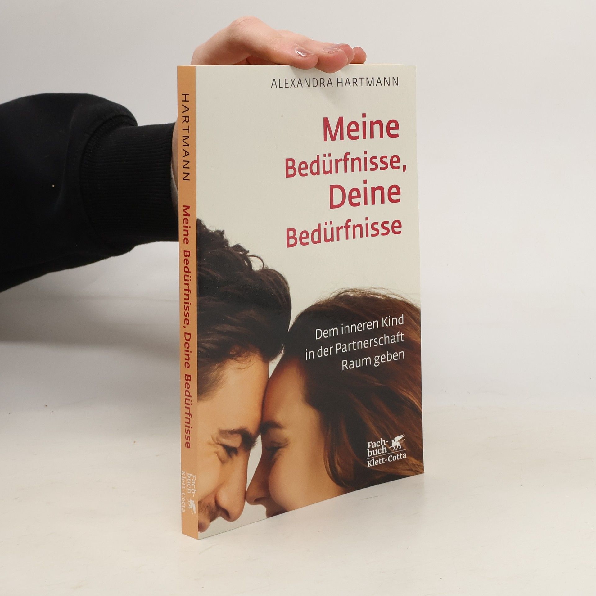 Alexandra Hartmann Meine Bedürfnisse, Deine Bedürfnisse