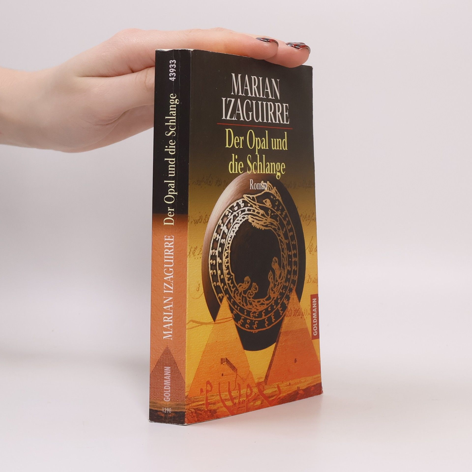 Marian Izaguirre Der Opal und die Schlange.