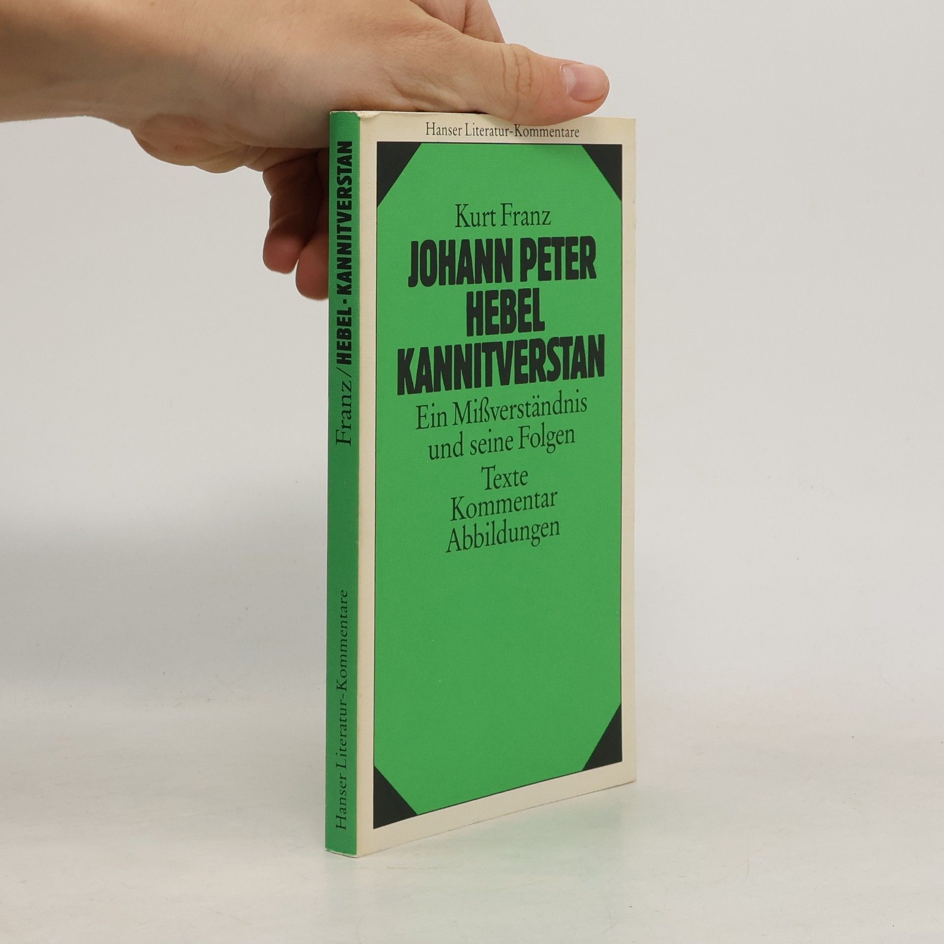 Hanser Literatur-Kommentare: Johann Peter Hebel, Kannitverstan