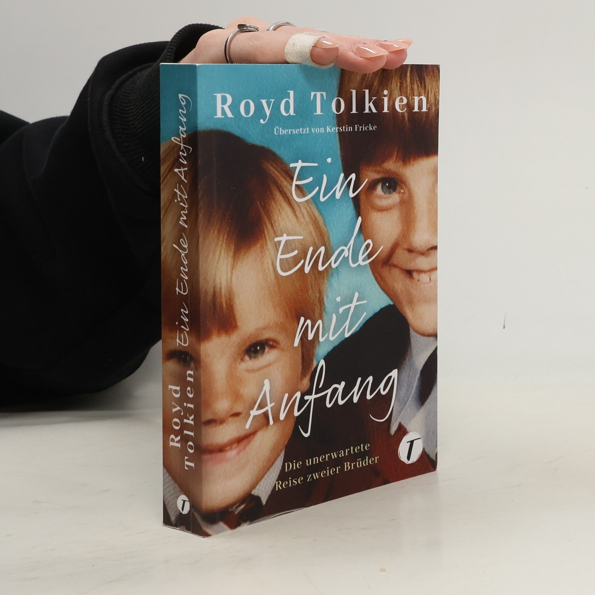 Royd Tolkien Ein Ende mit Anfang. Die unerwartete Reise zweier Brüder