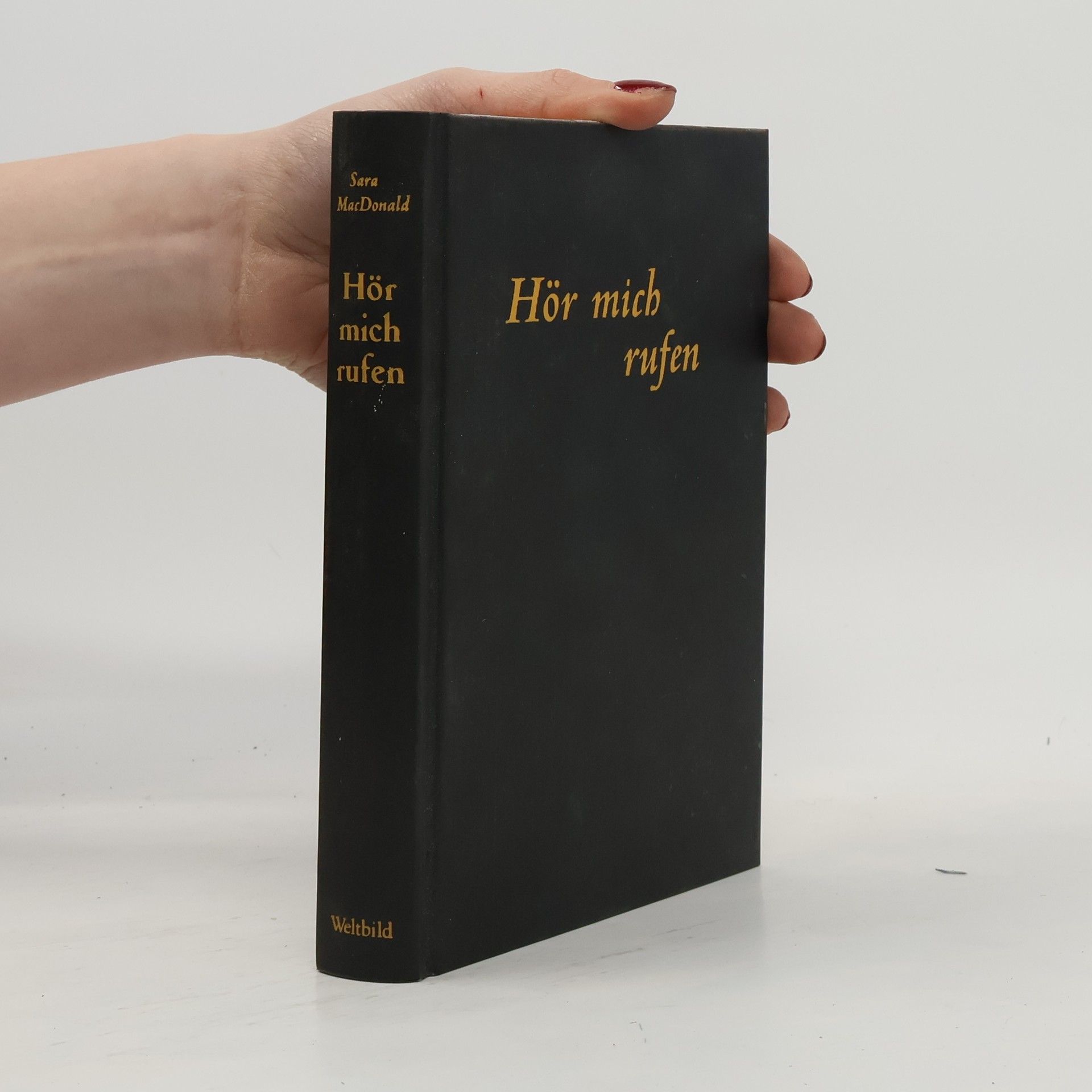 Sarah Macdonald Hör mich rufen