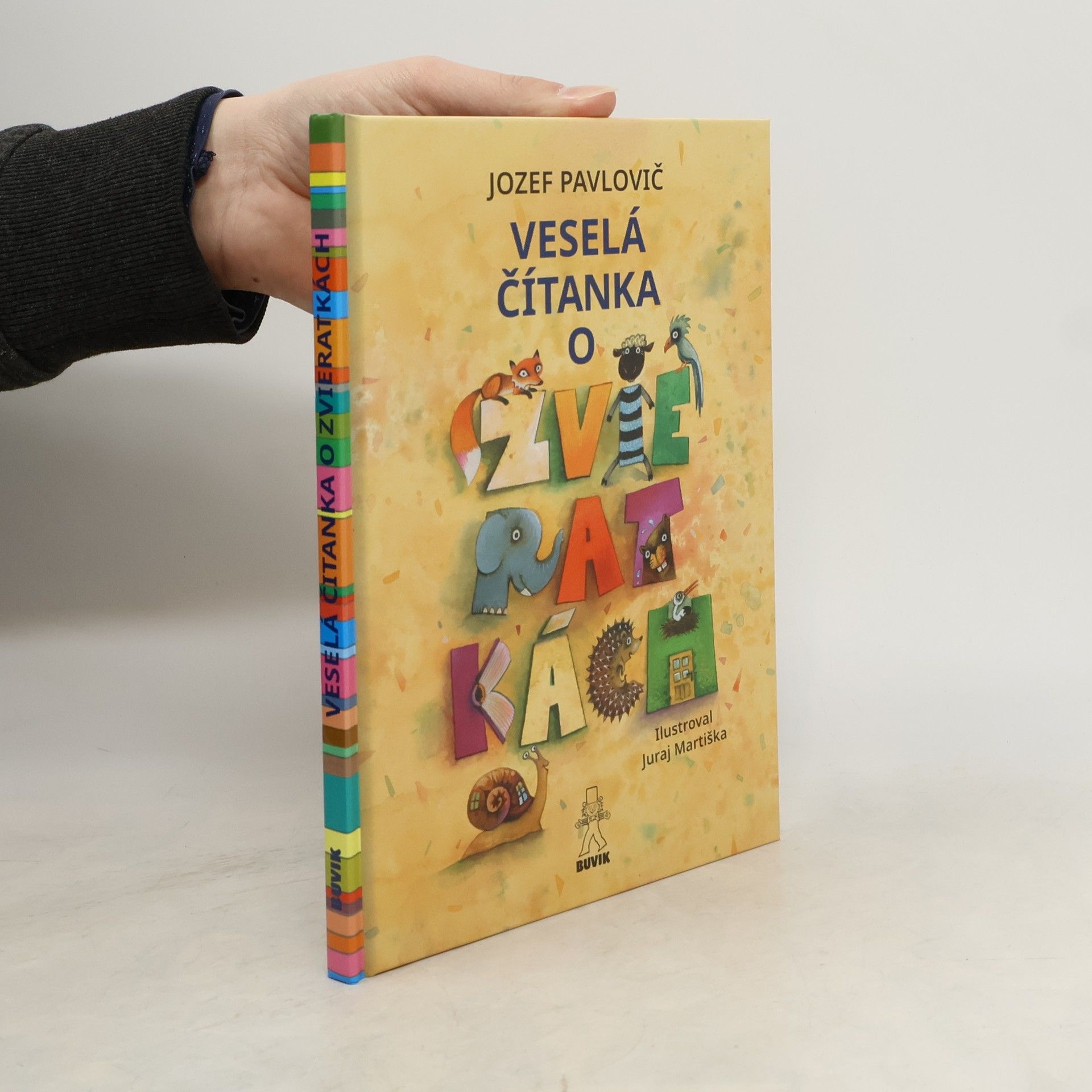 Jozef Pavlovič Veselá čítanka o zvieratkách