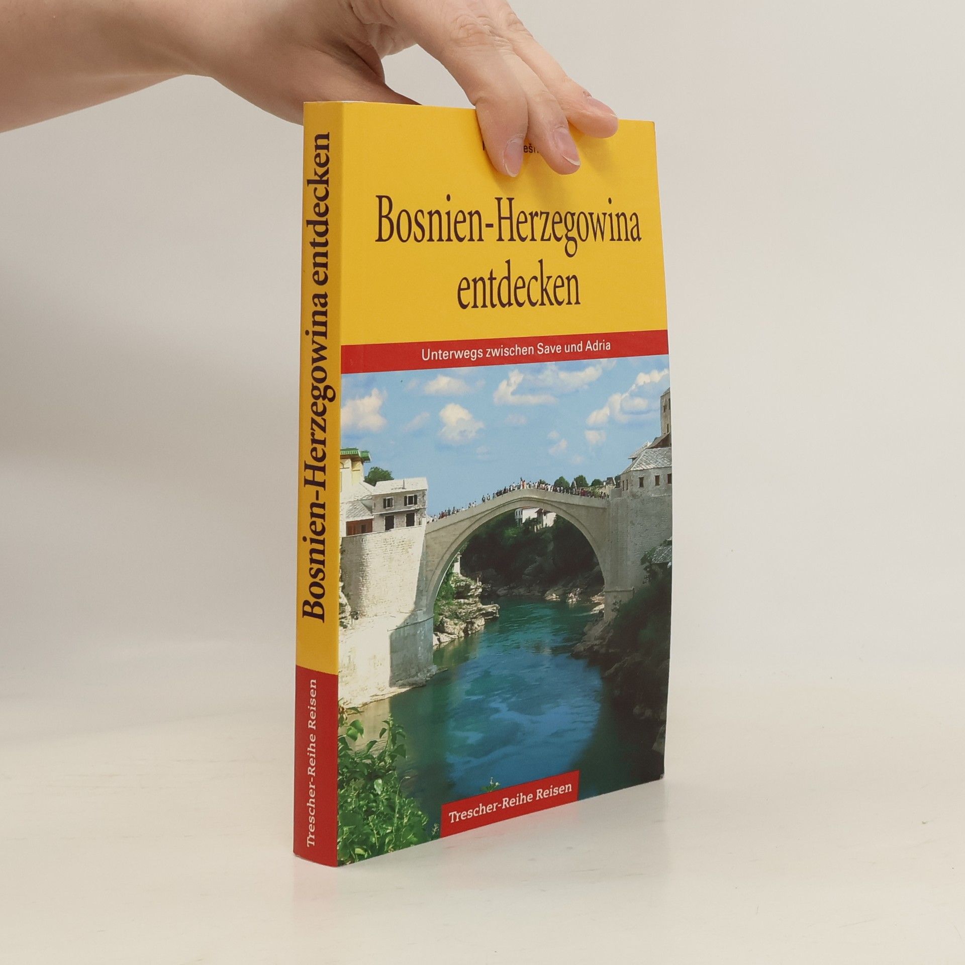 Bosnien-Herzegowina entdecken