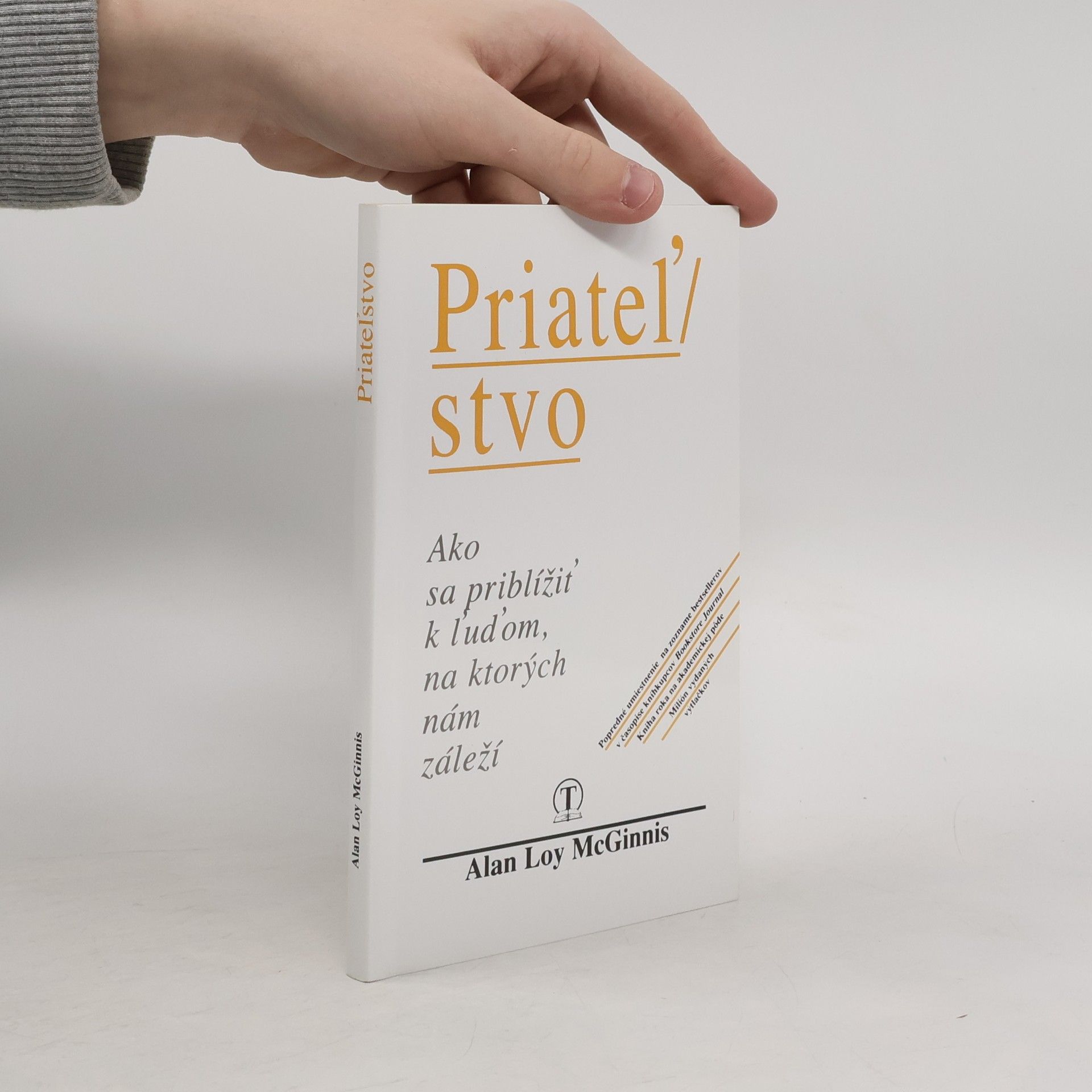 Alan Loy McGinnis Priateľstvo